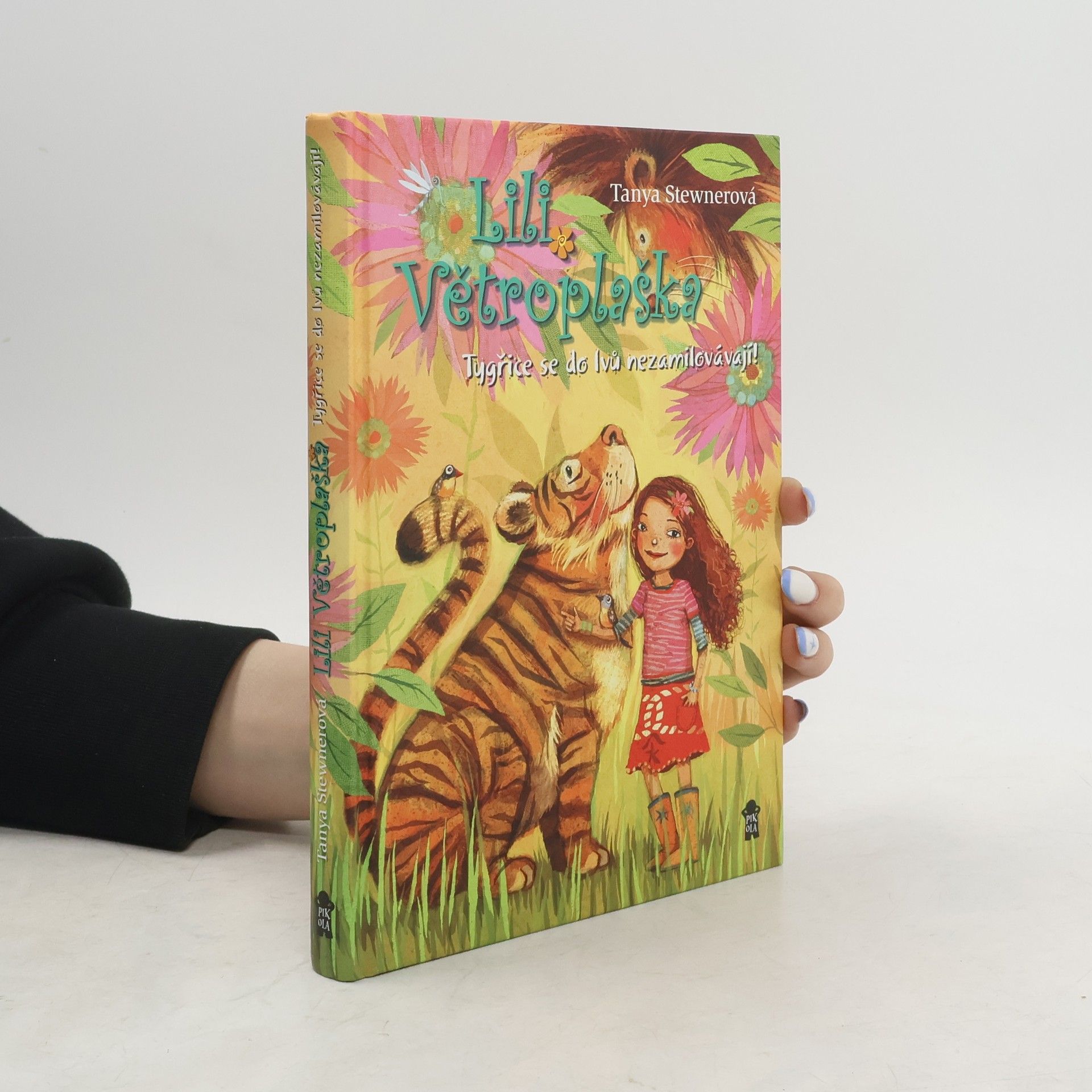 Tanya Stewner Lili Větroplaška: Tygřice se do lvů nezamilovávají!