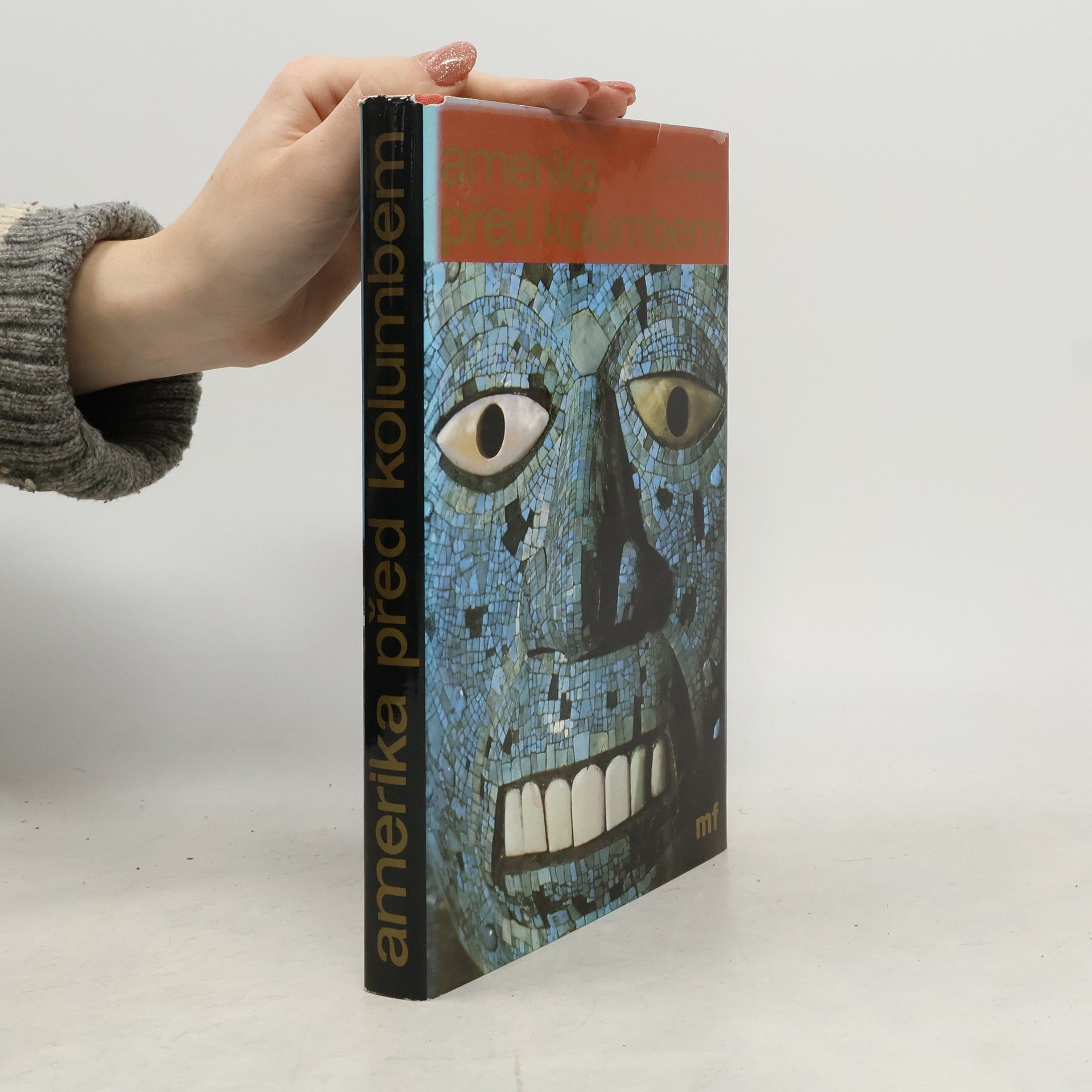 Věra Nosková Amerika před Kolumbem