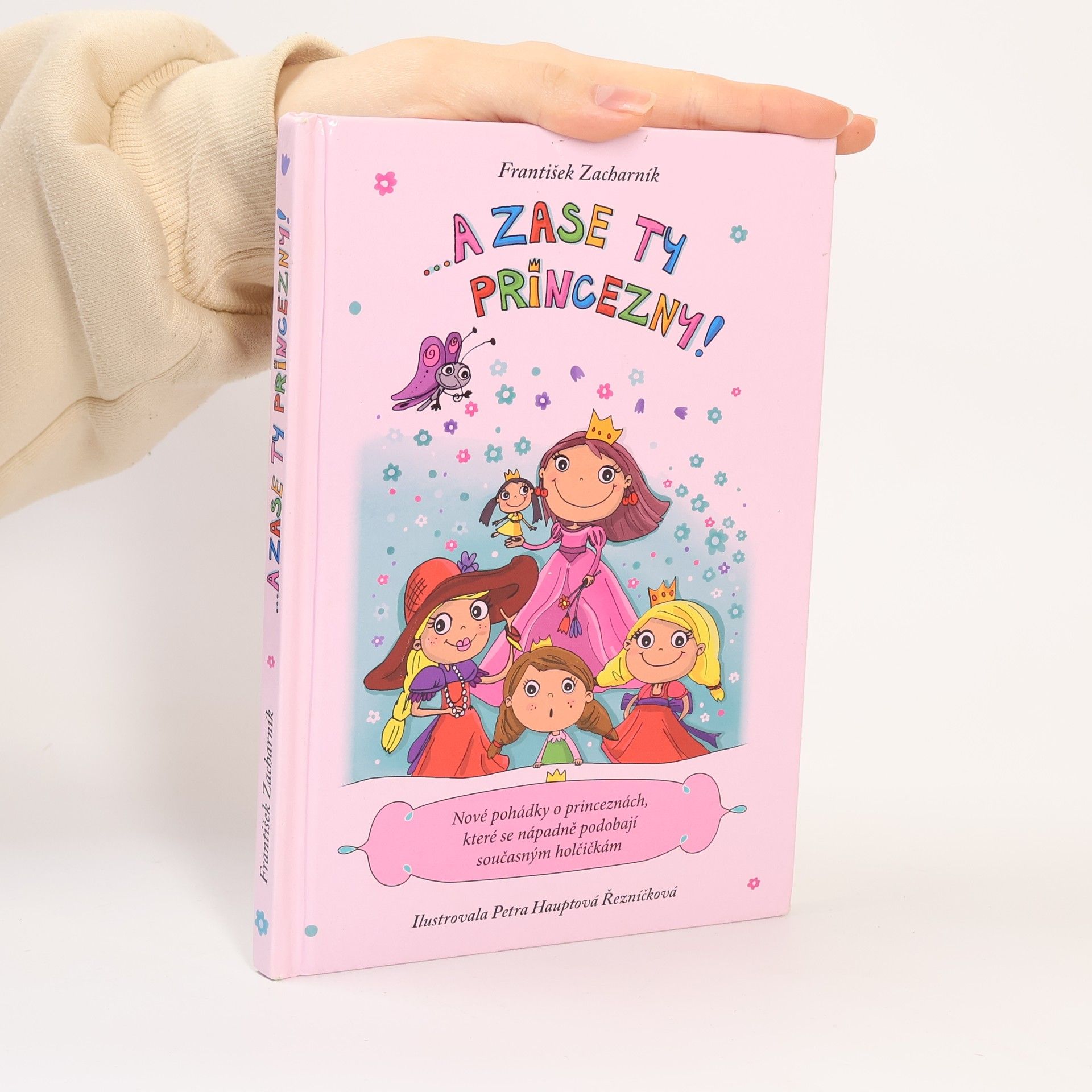 František Zacharník A zase ty princezny!