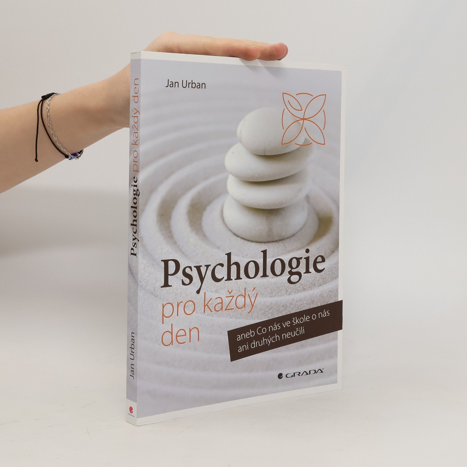 Jan Urban Psychologie pro každý den