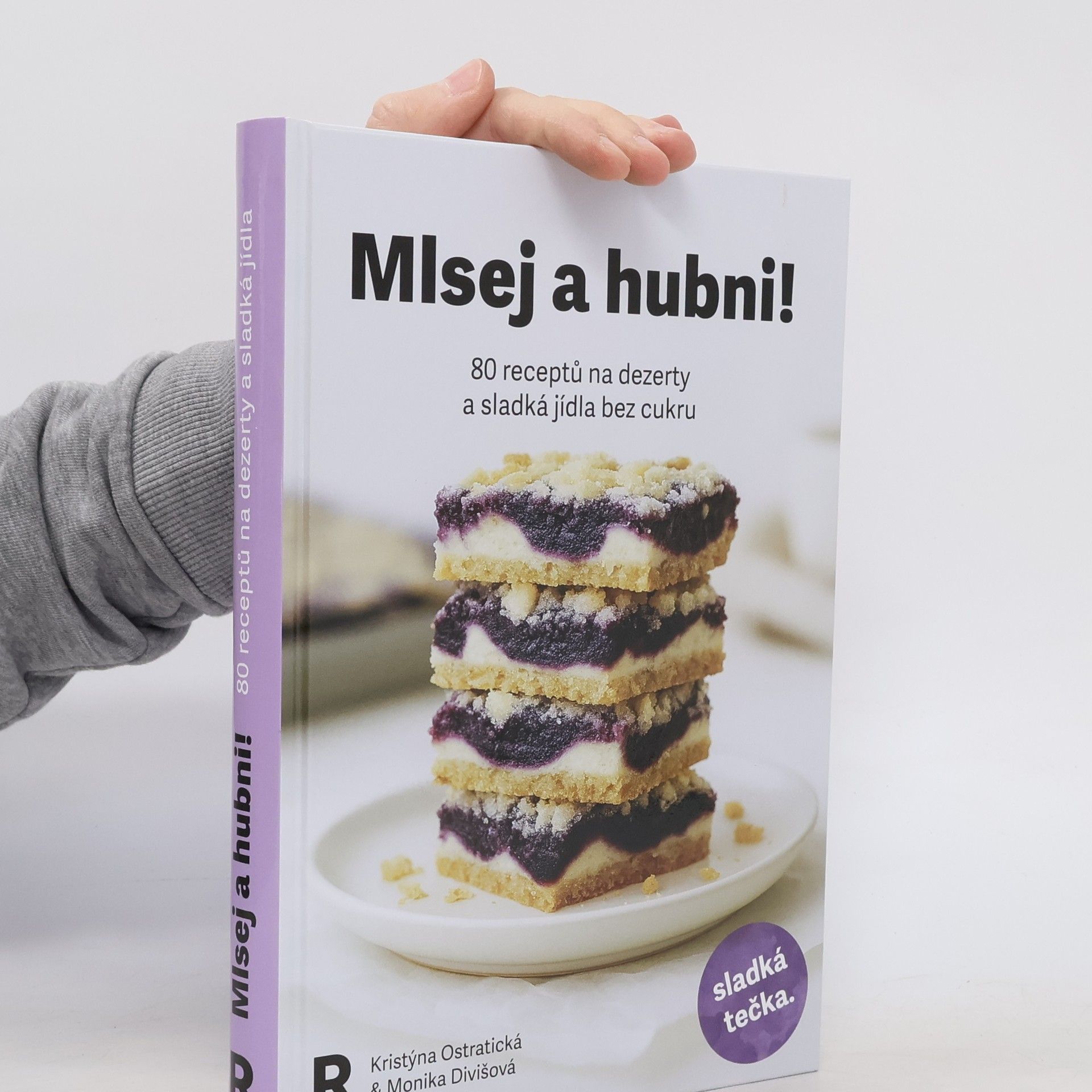 Kristýna Ostratická Mlsej a hubni!