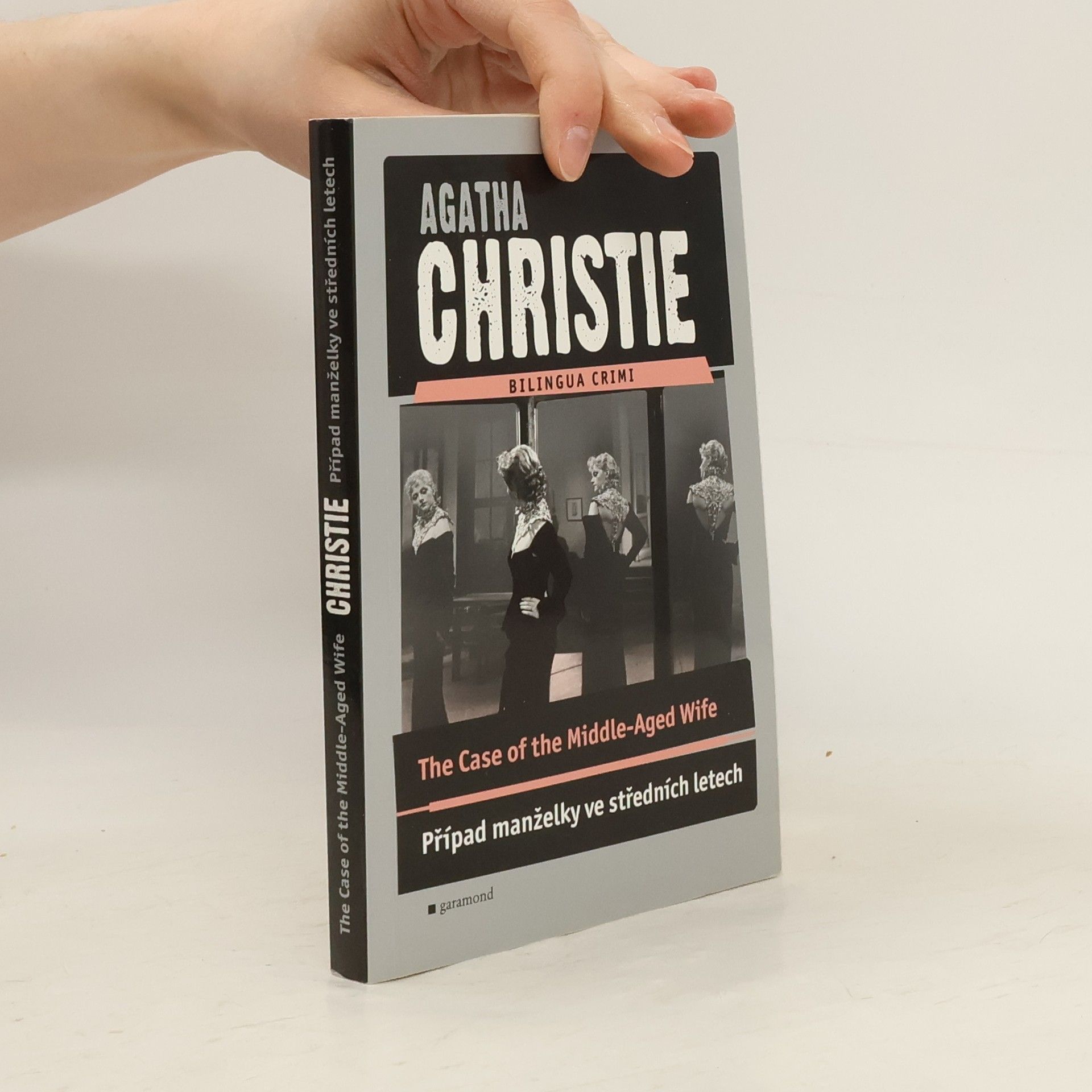 Agatha Christie The Case of the Middle-Aged Wife: Případ manželky ve středních letech