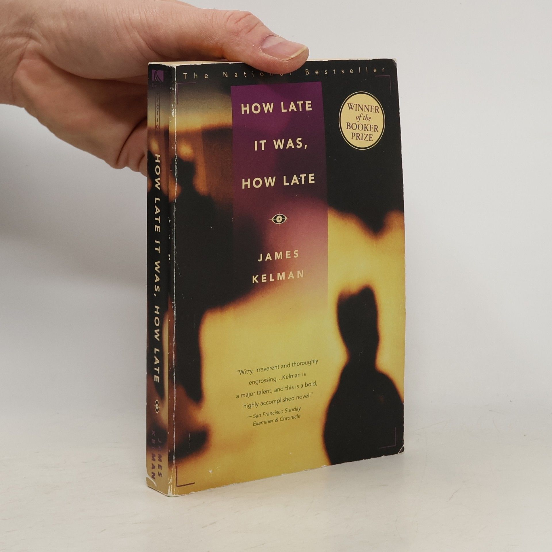 Jim Kelman How Late It Was, How Late