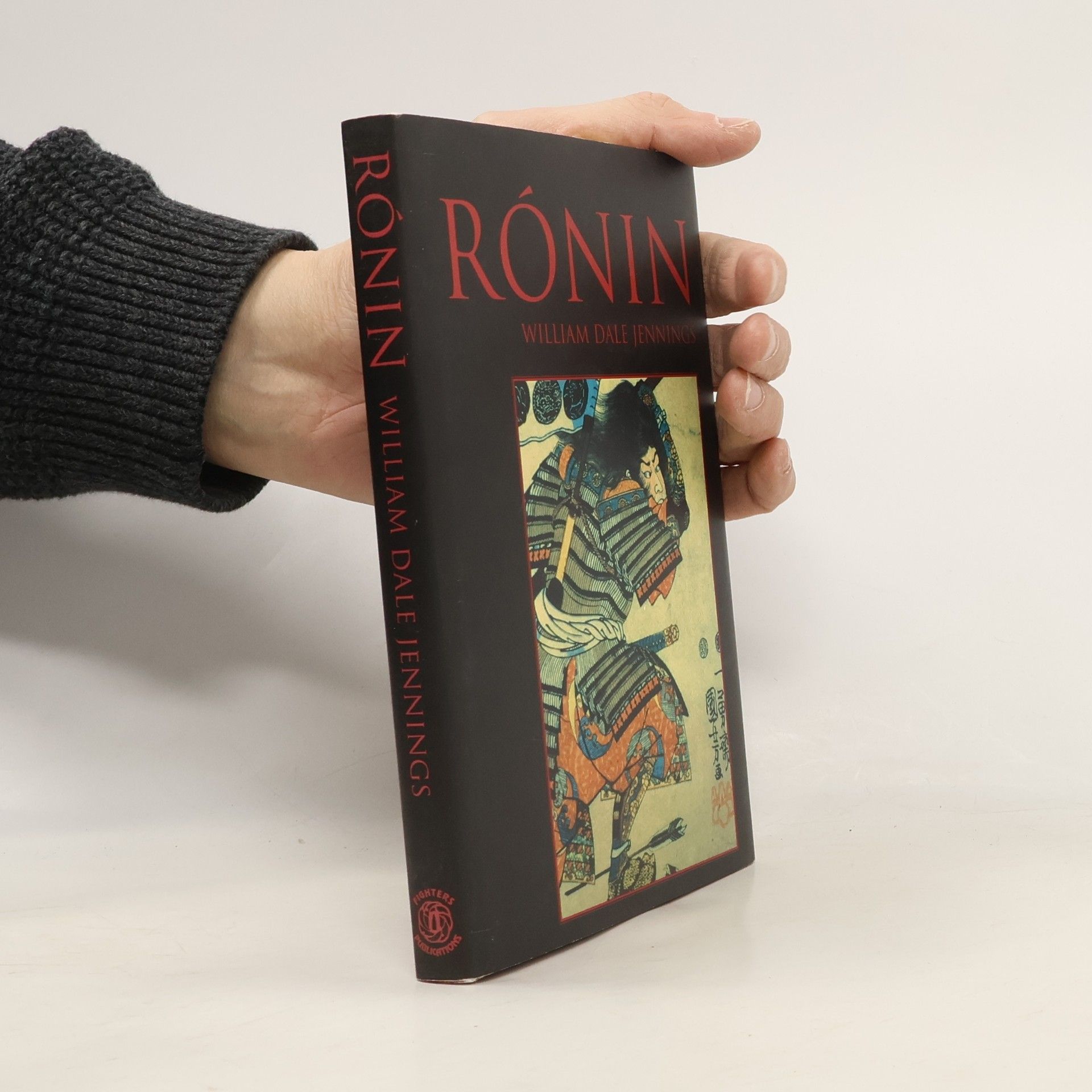 William Dale Jennings Rónin. Román založený na zenové báji