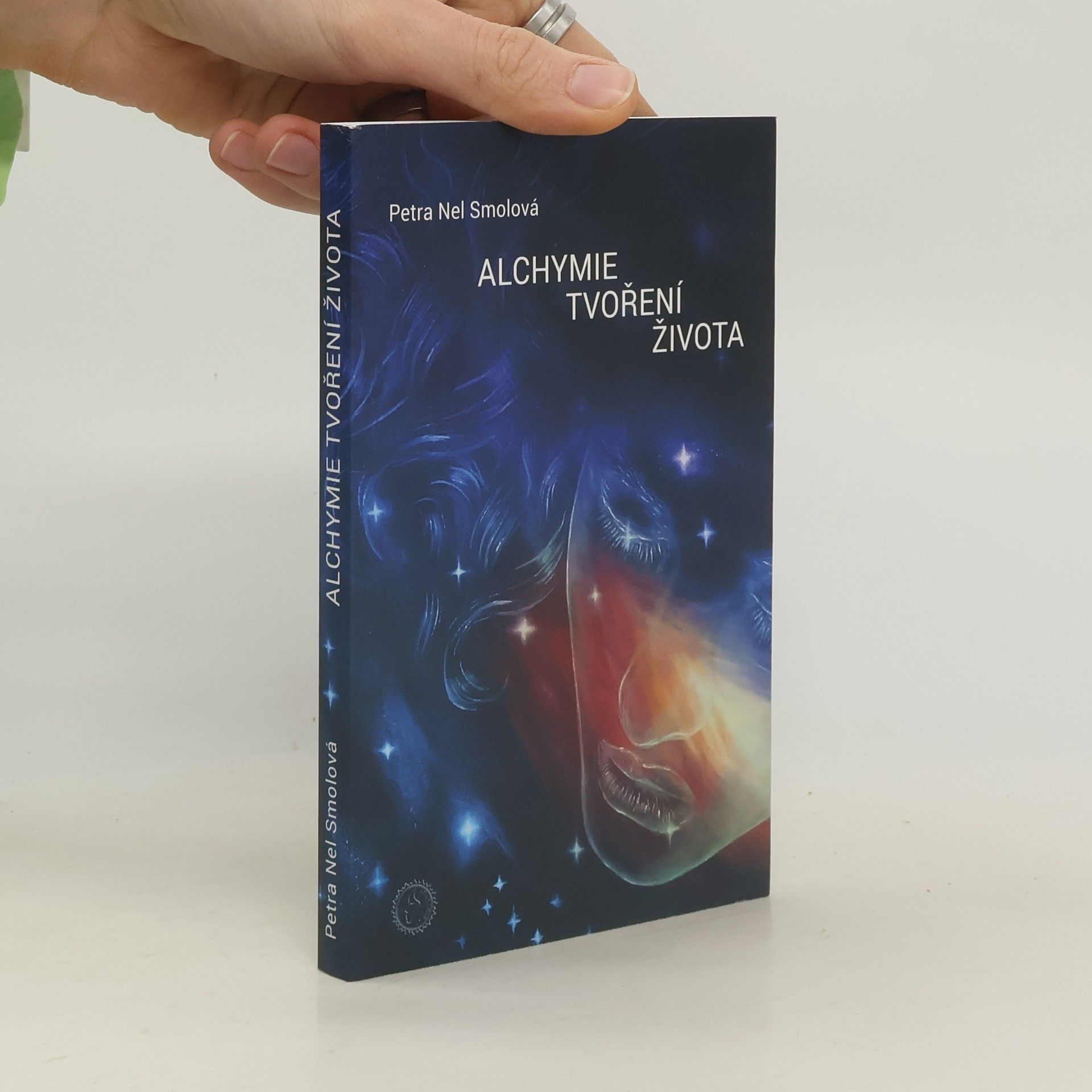 Petra Nel Smolová Alchymie tvoření života