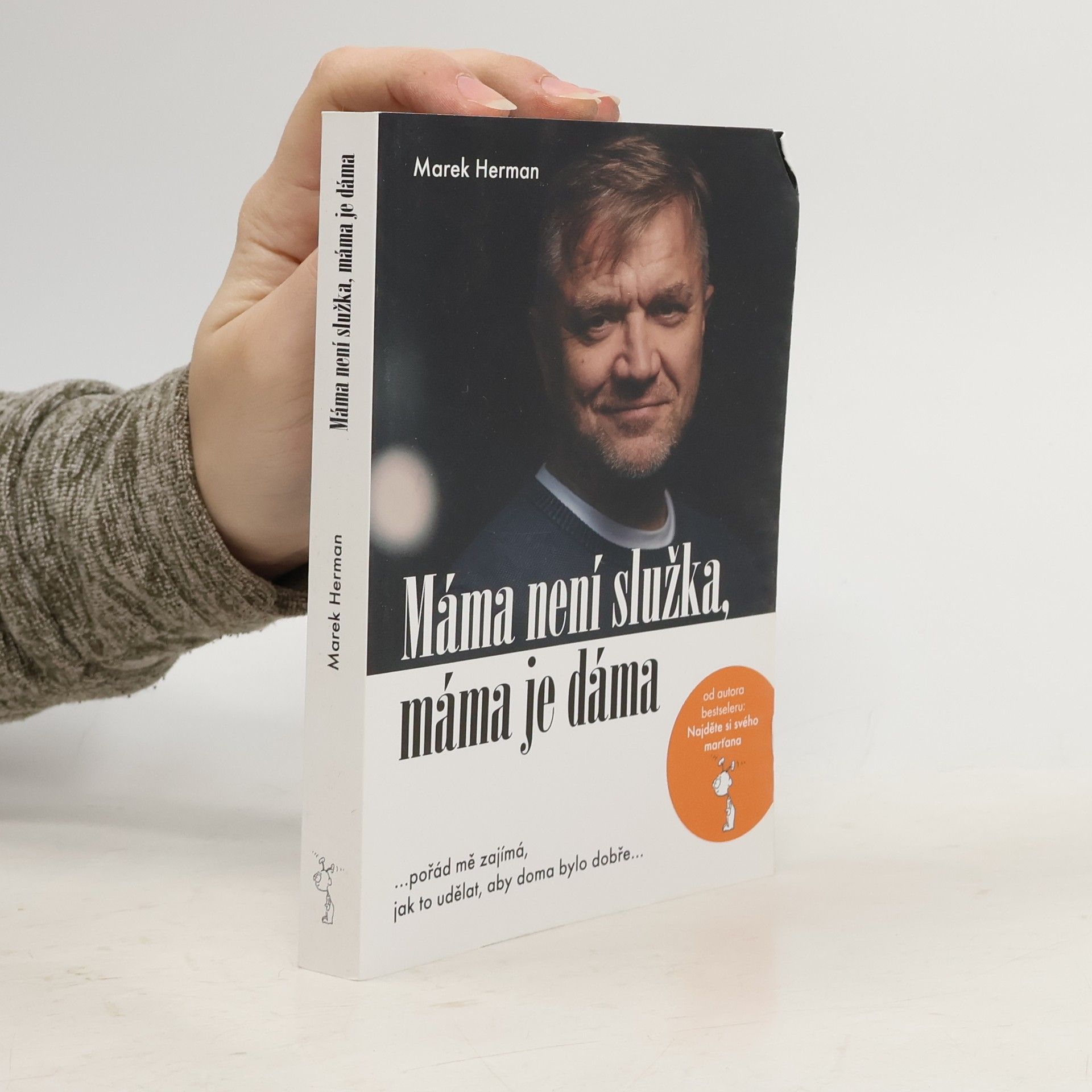 Marek Herman Máma není služka, máma je dáma