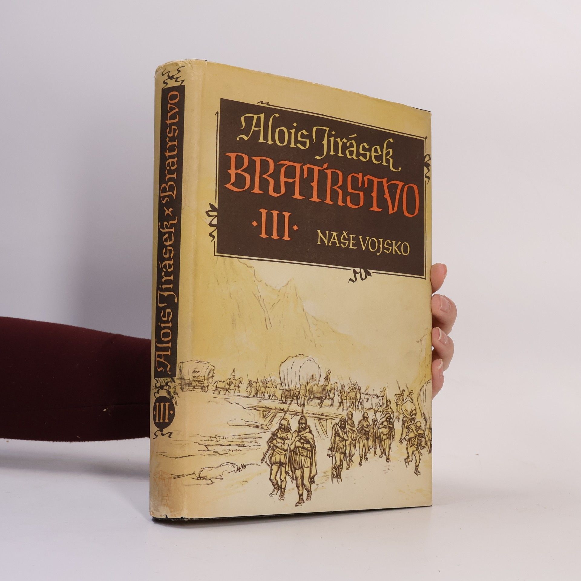 Alois Jirásek Bratrstvo III. díl