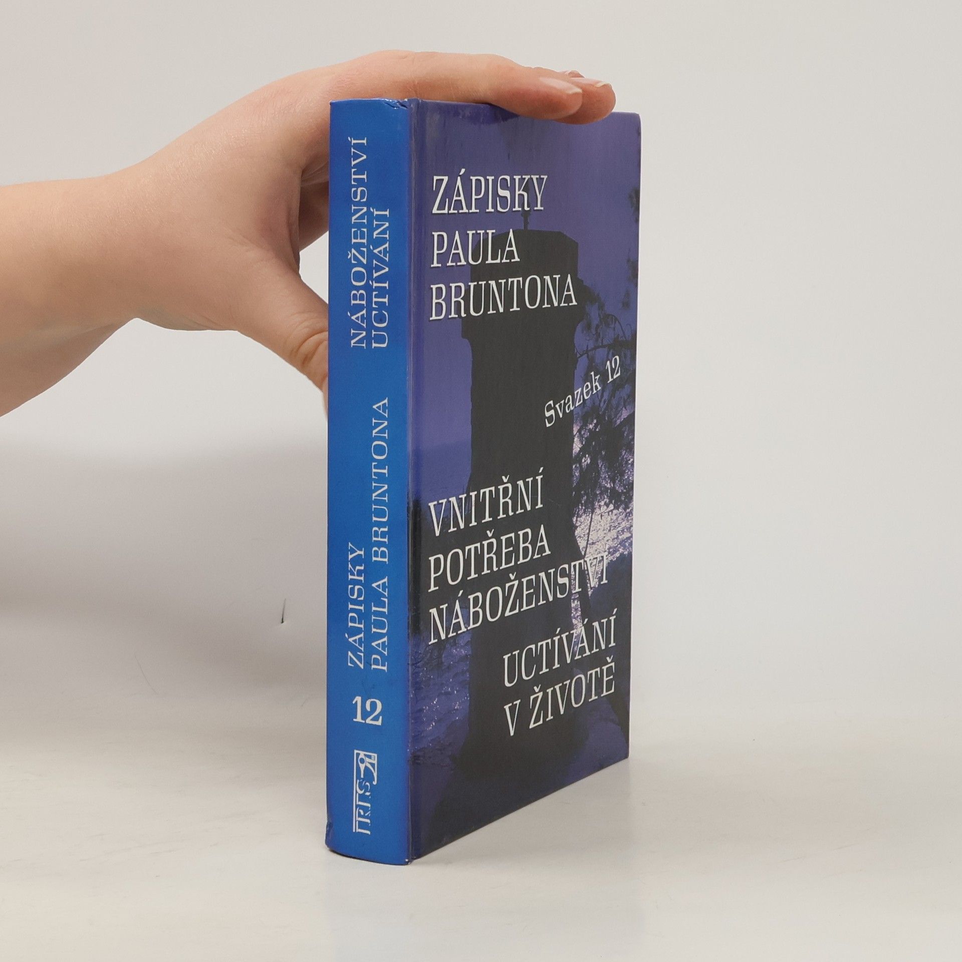 Zápisky Paula Bruntona. (Svazek 12), Vnitřní potřeba náboženství