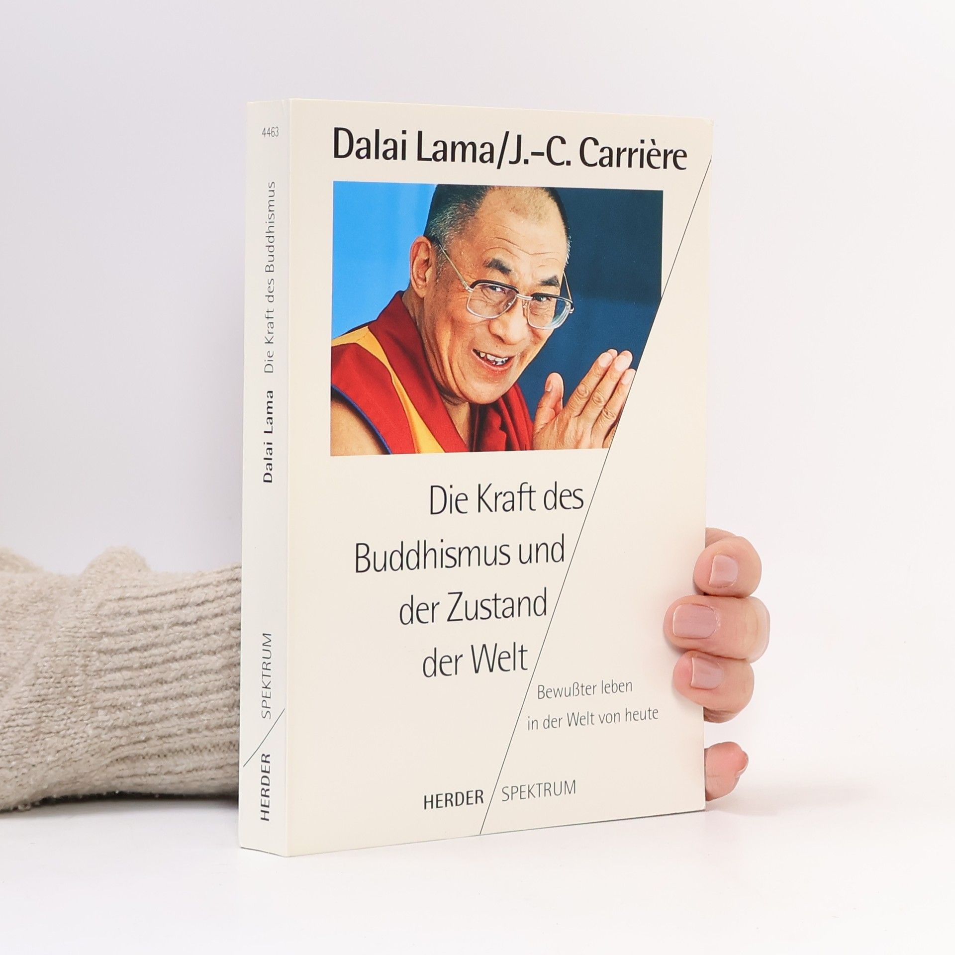 Jean-Claude Carrière Die Kraft des Buddhismus und der Zustand der Welt