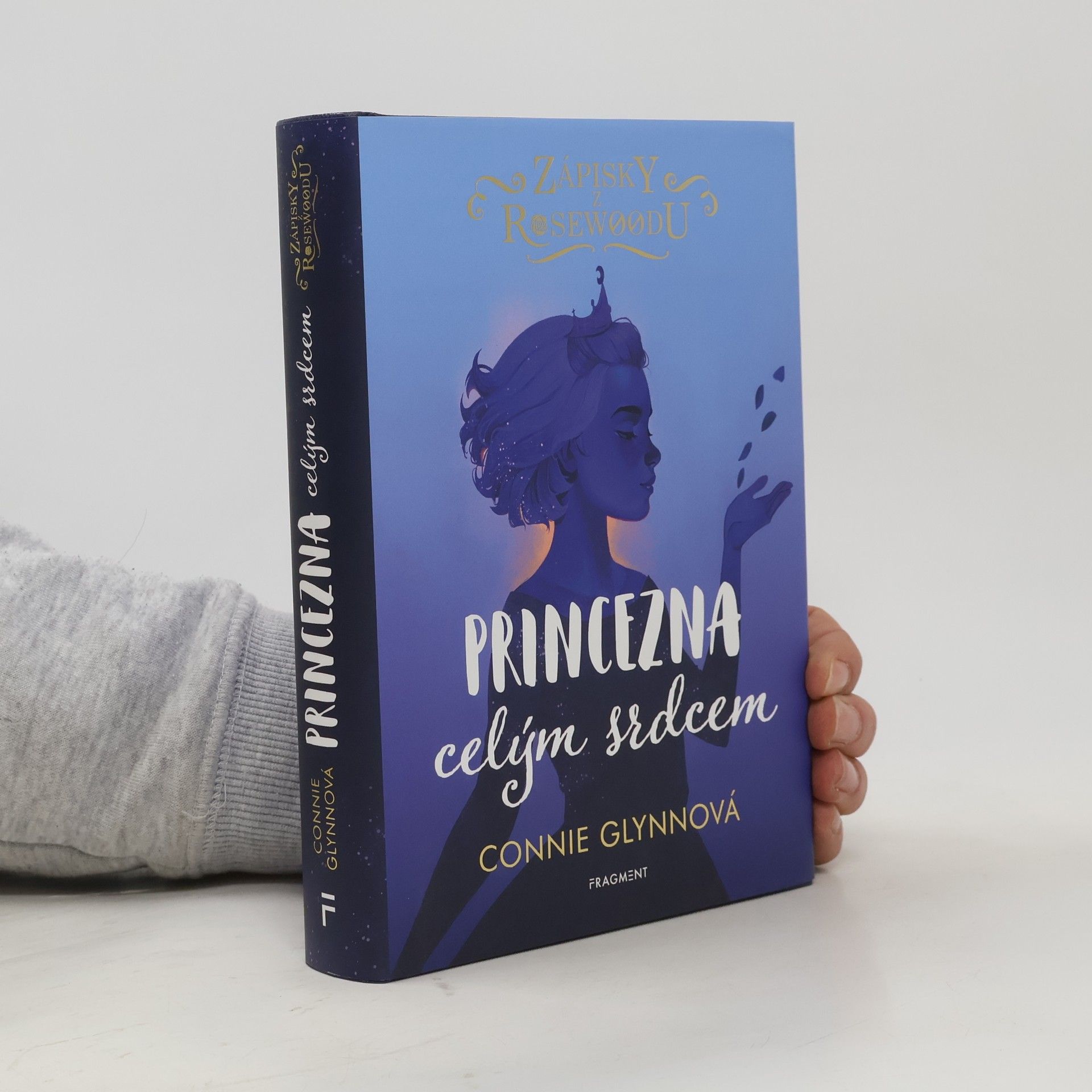 Connie Glynn Zápisky z Rosewoodu: Princezna celým srdcem