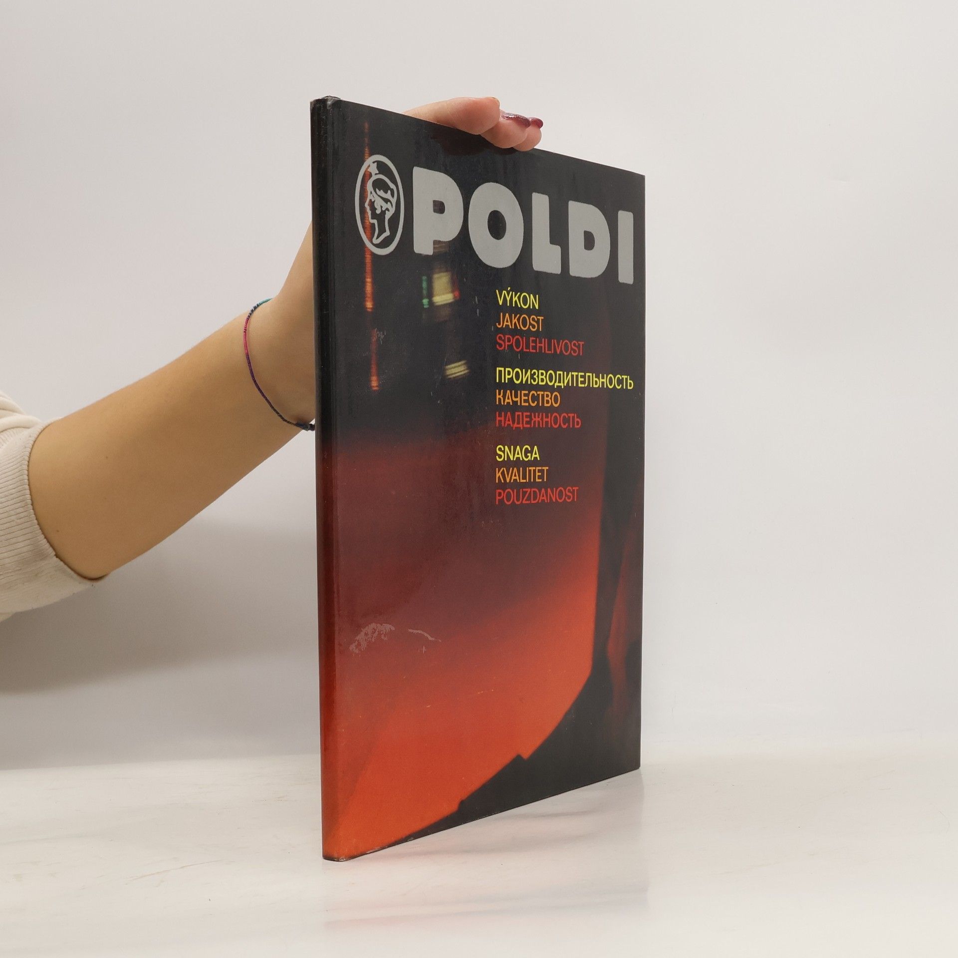 Karel Klíma Poldi. Výkon, jakost, spolehlivost