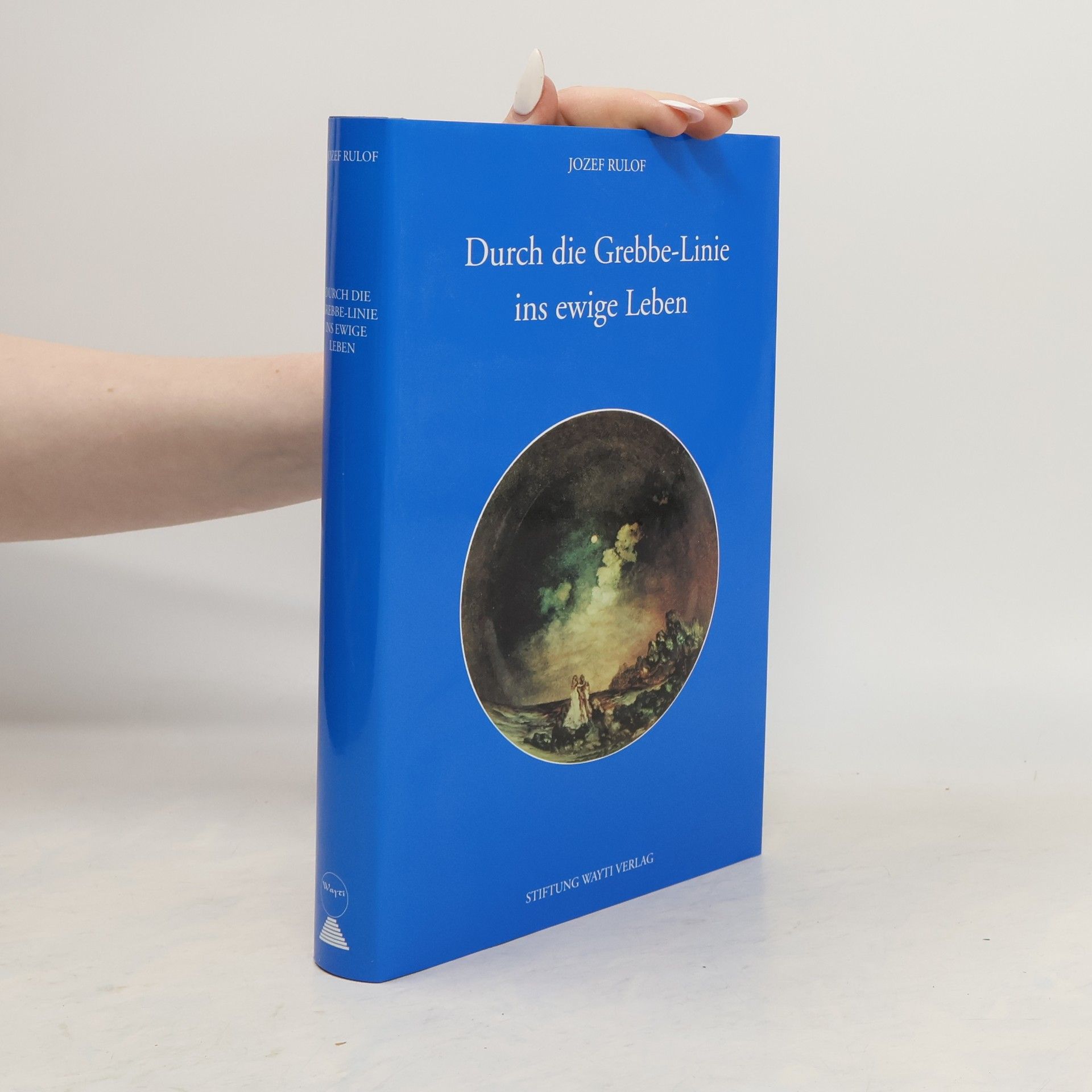 Jozef Rulof Durch die Grebbe-Linie ins ewige Leben