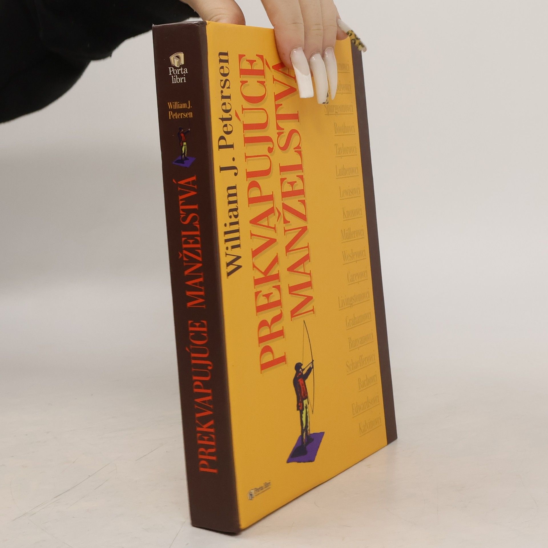 William J. Petersen Prekvapujúce manželstvá