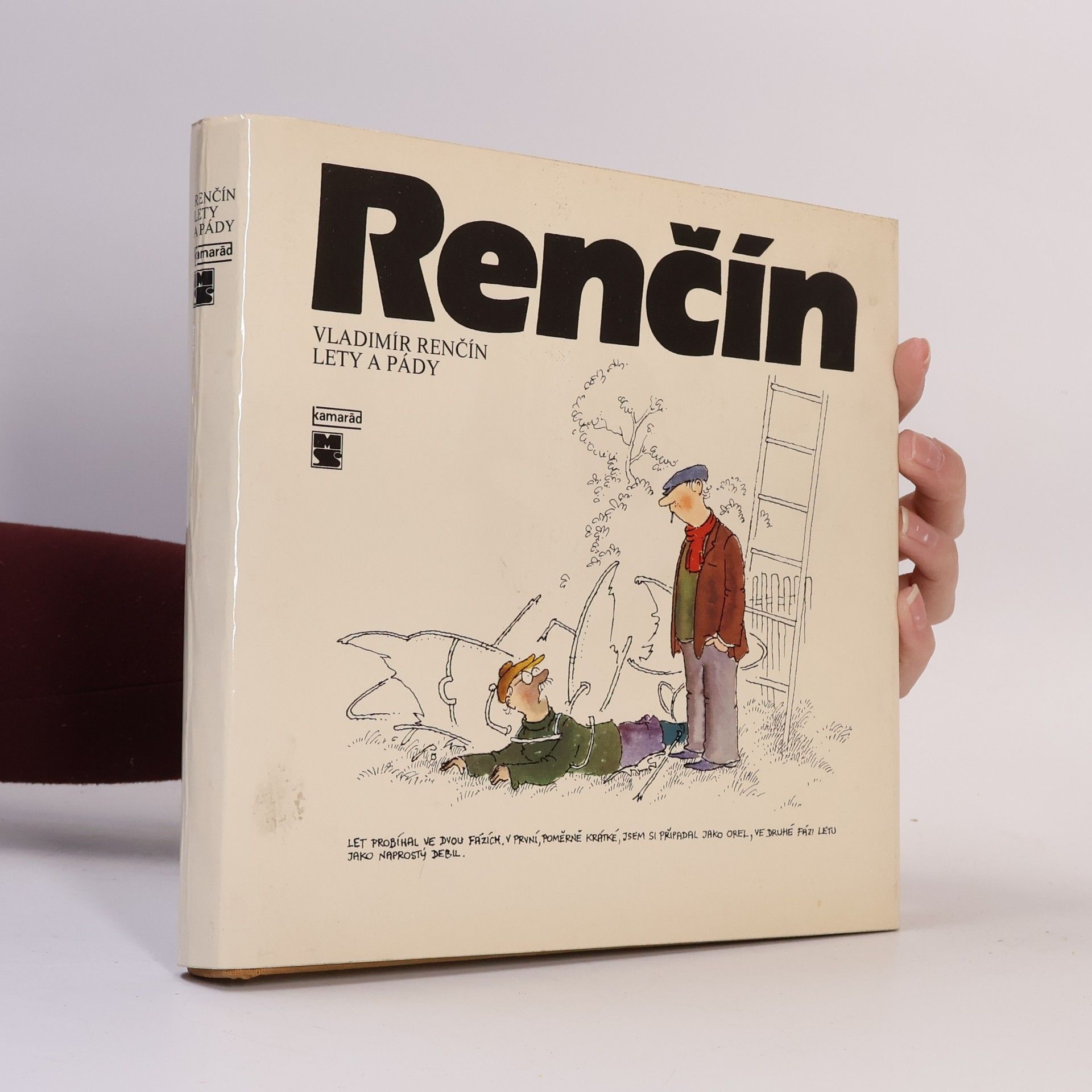 Vladimír Renčín Lety a pády