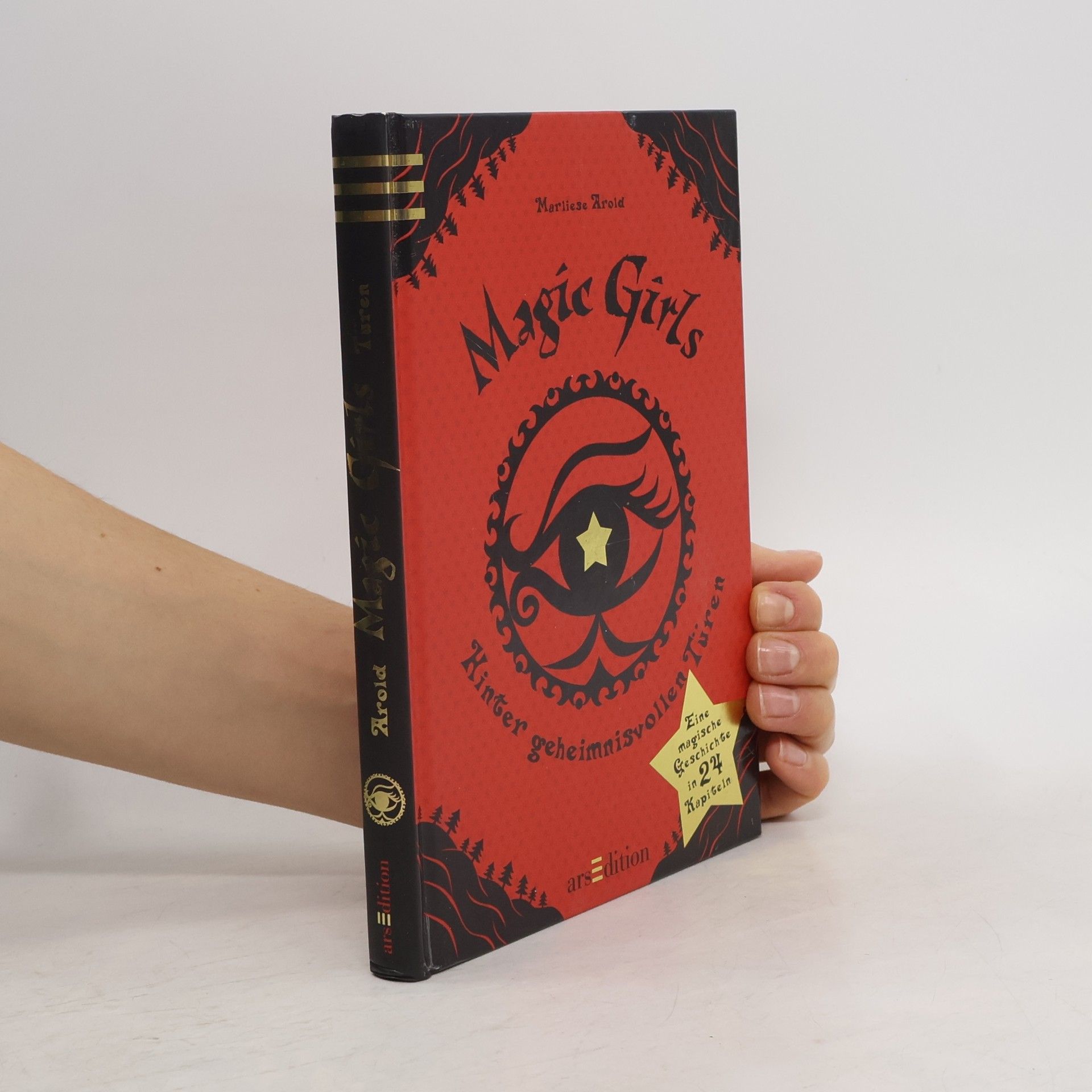 Marliese Arold Magic Girls - hinter geheimnisvollen Türen