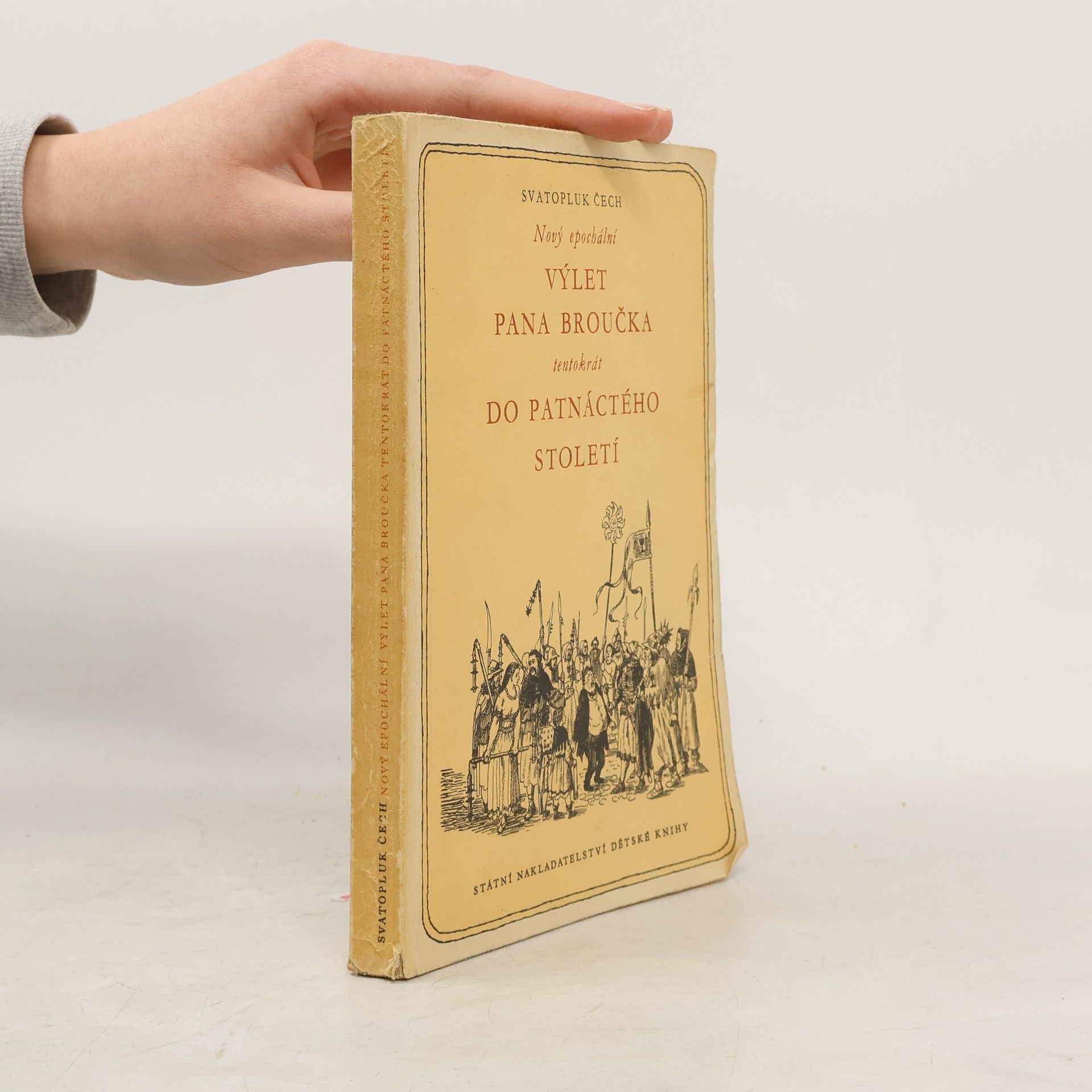 Svatopluk Čech Nový epochální výlet pana Broučka tentokrát do patnáctého století