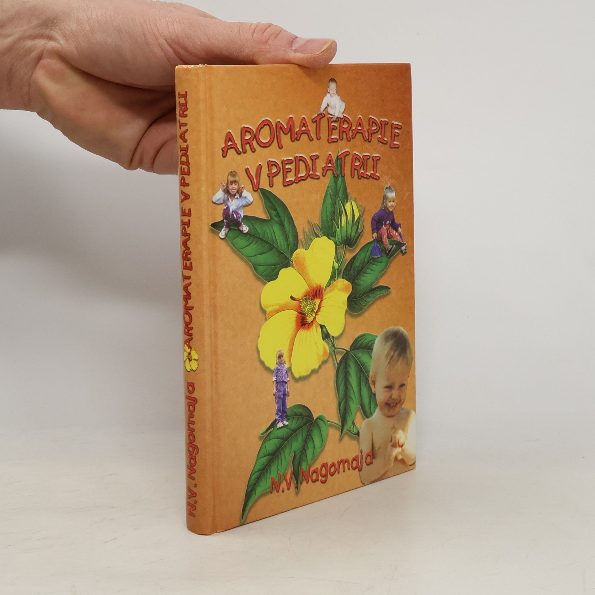 Natalia Vladimirovna Nagornaja Aromaterapie v pediatrii