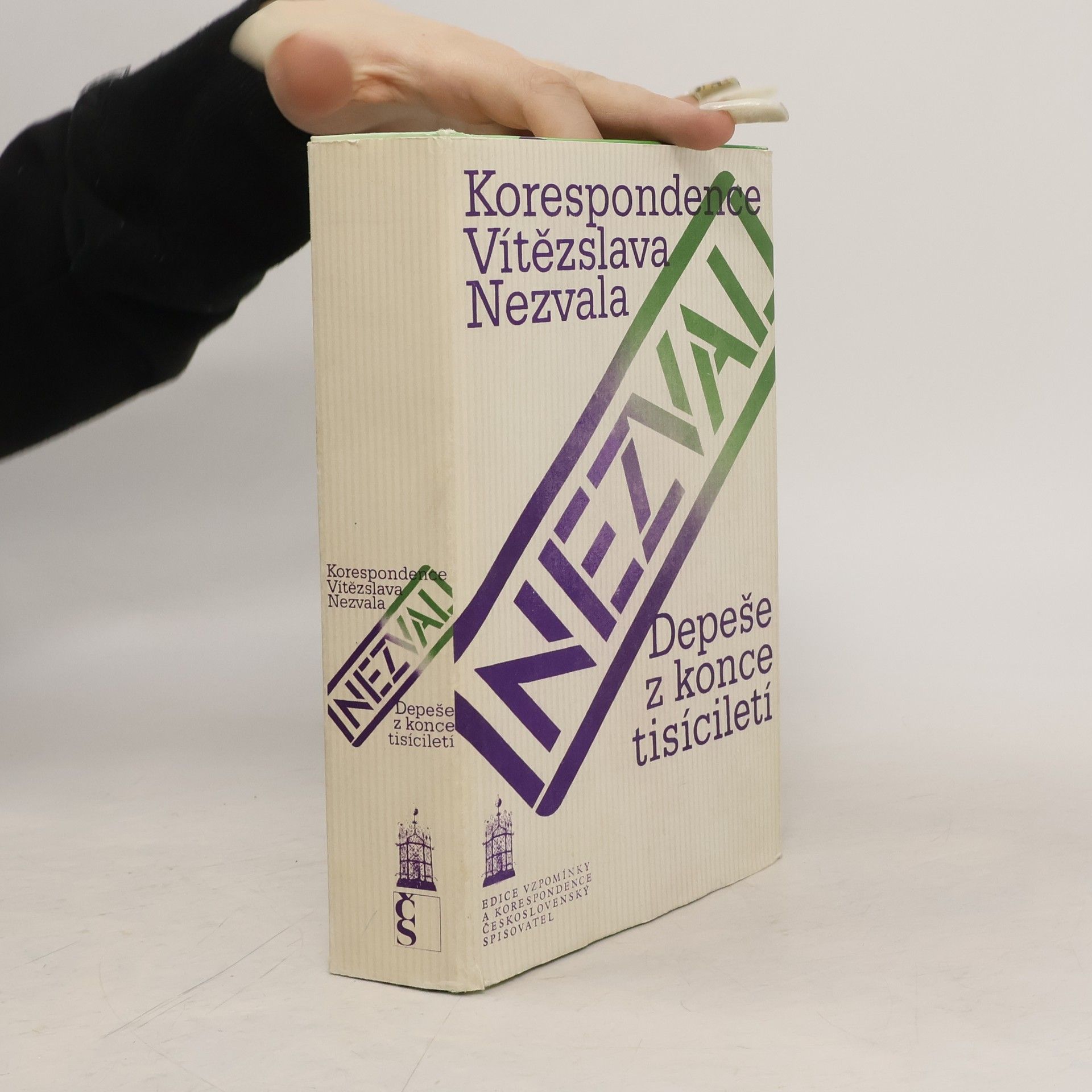 Various authors Depeše z konce tisíciletí. Korespondence Vítězslava Nezvala