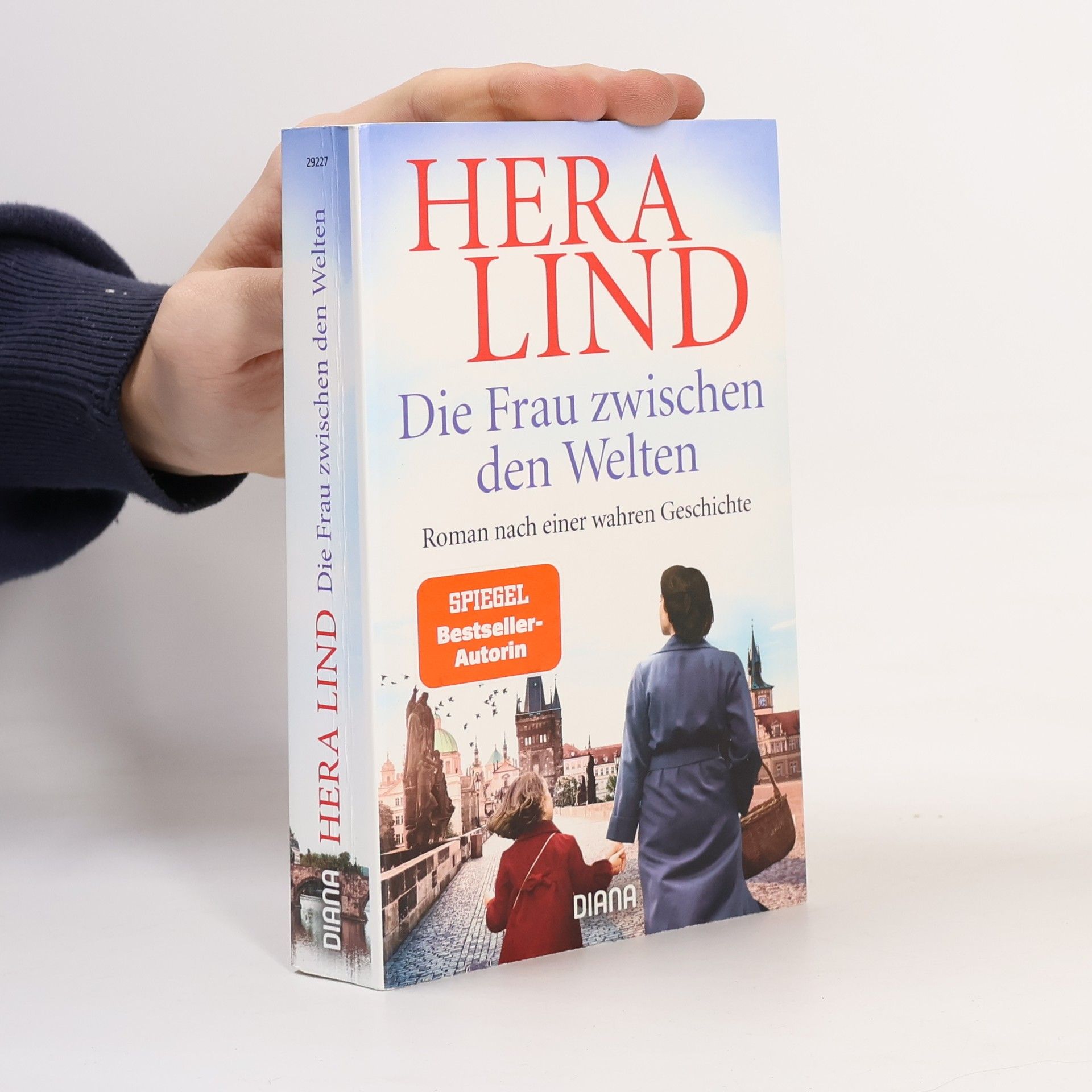 Hera Lind Die Frau zwischen den Welten