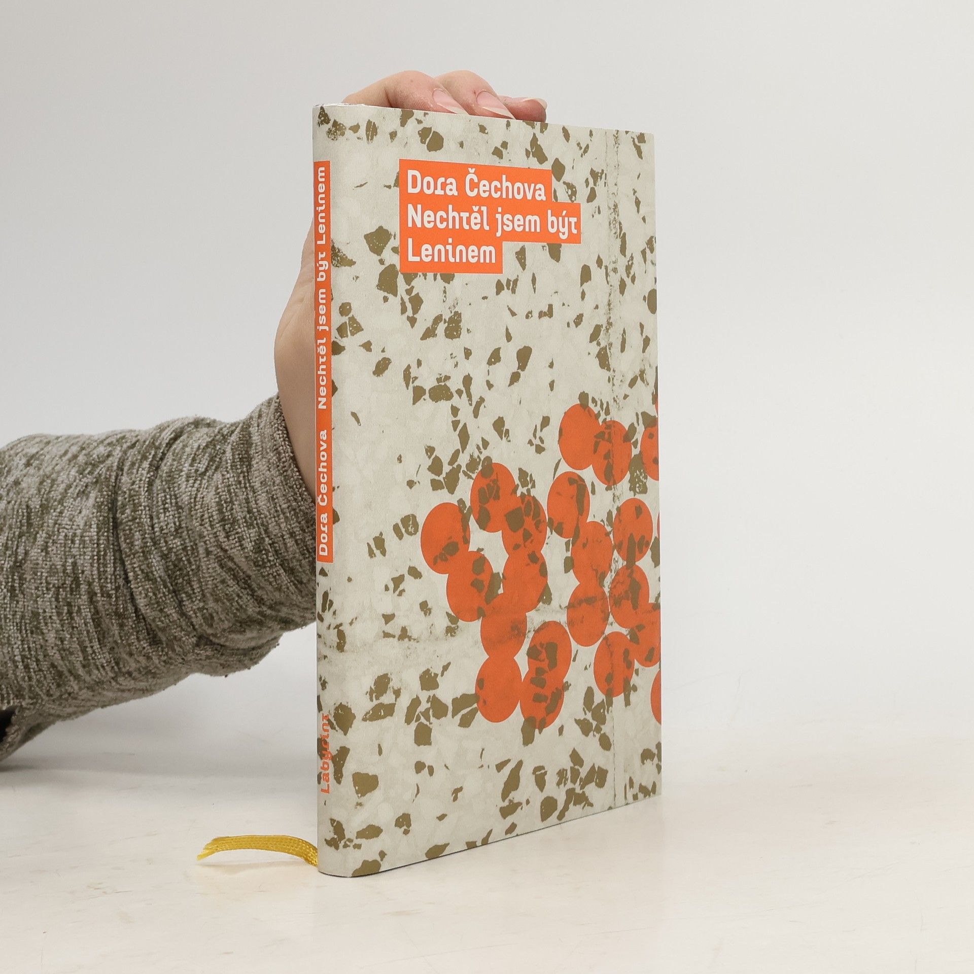 Dora Čechová Nechtěl jsem být Leninem
