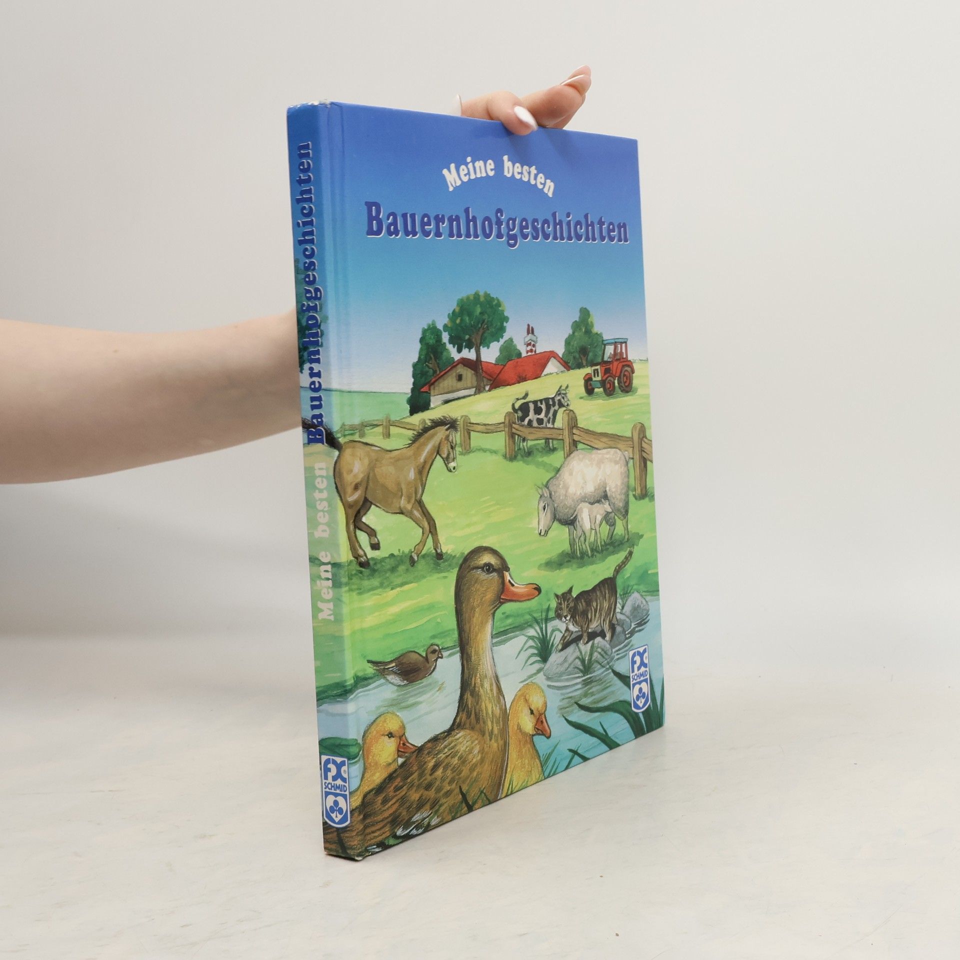 Miguel Epes Meine besten Bauernhofgeschichten