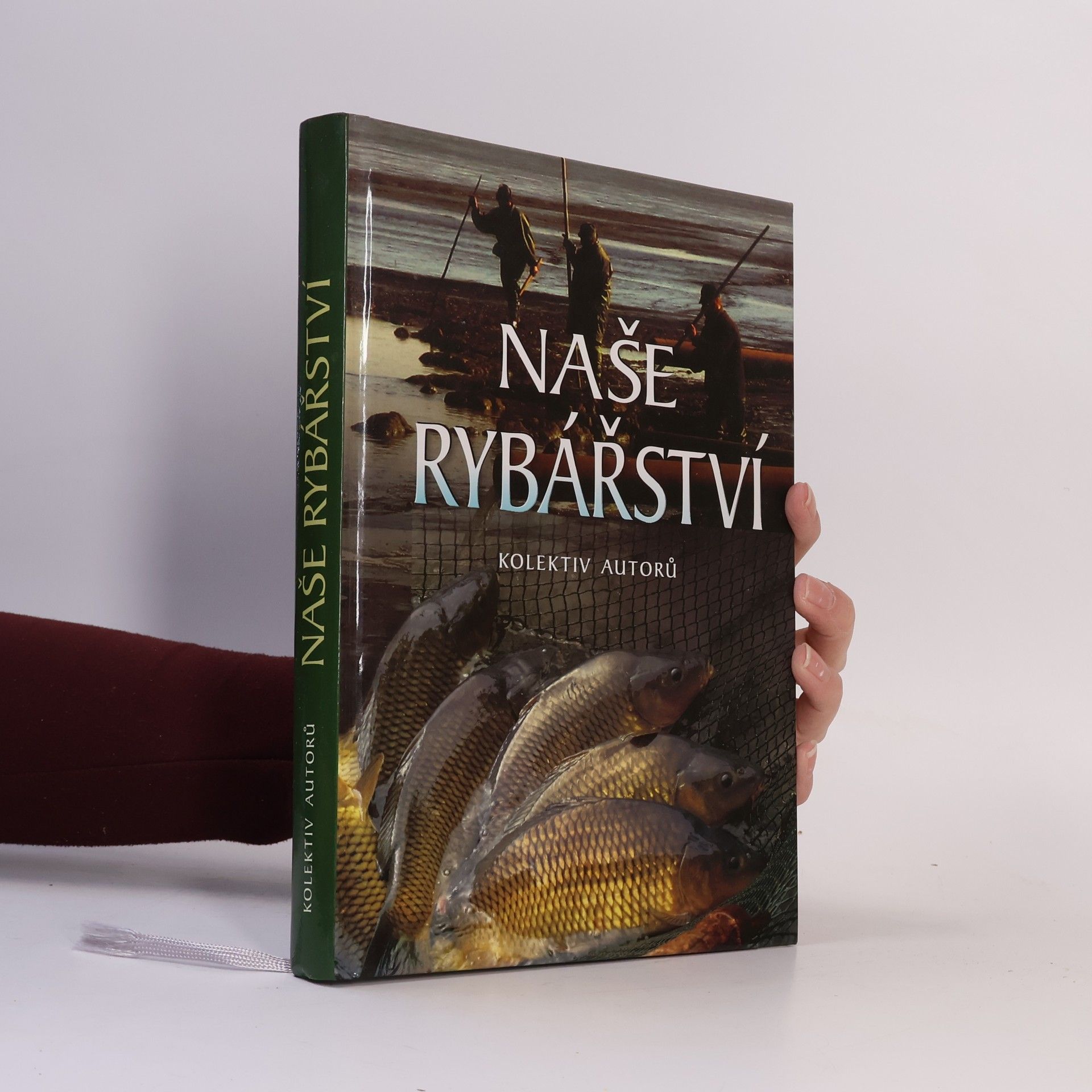 Kolektiv autorů Naše rybářství