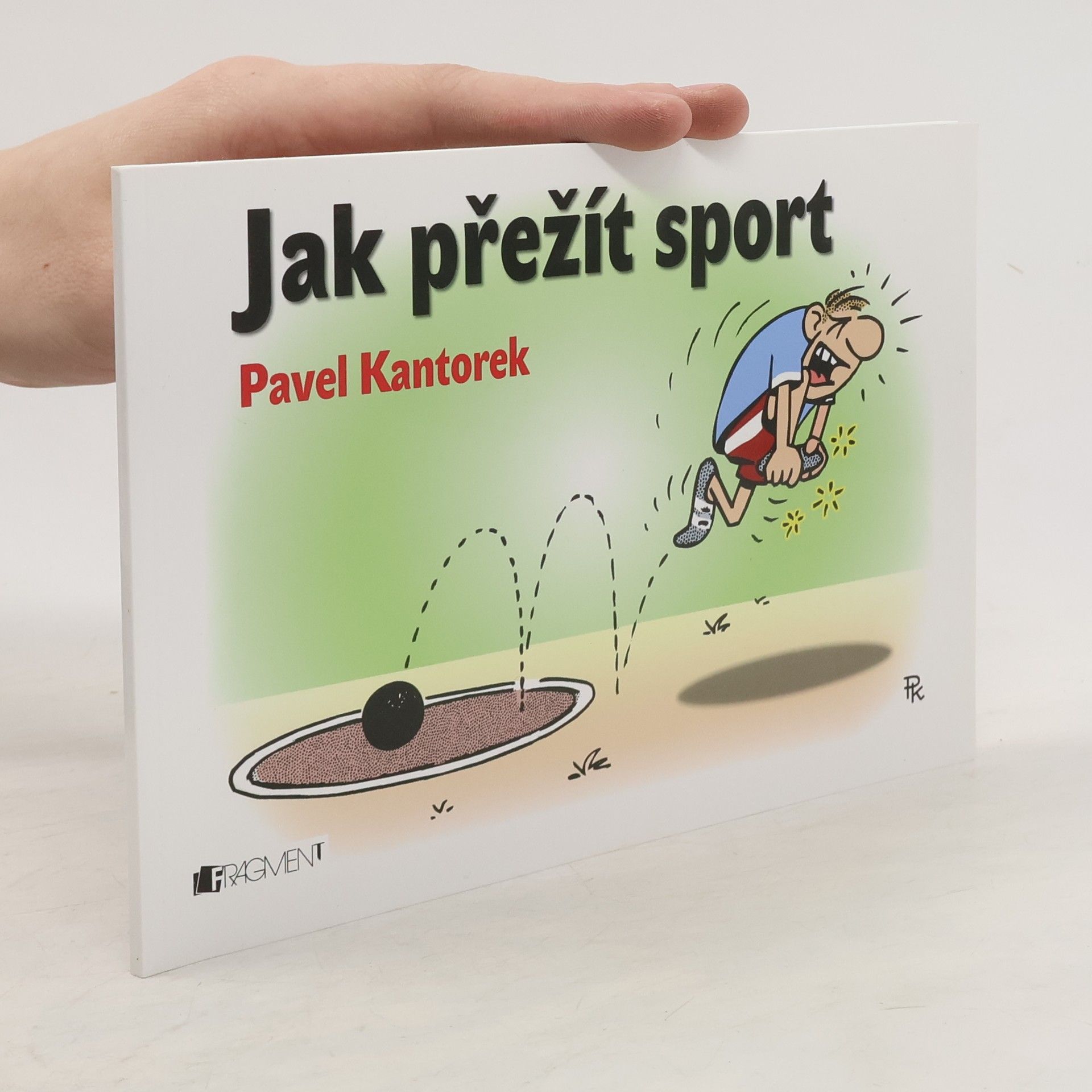 Pavel Kantorek Jak přežít sport