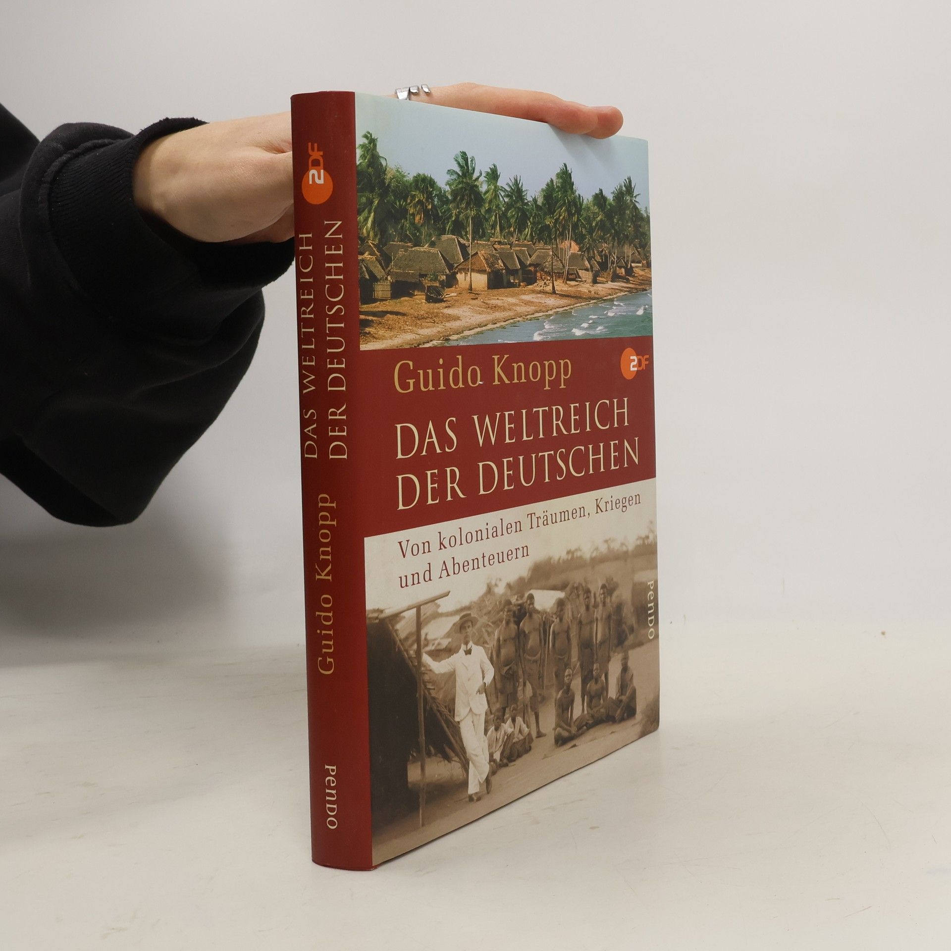 Guido Knopp Das Weltreich der Deutschen