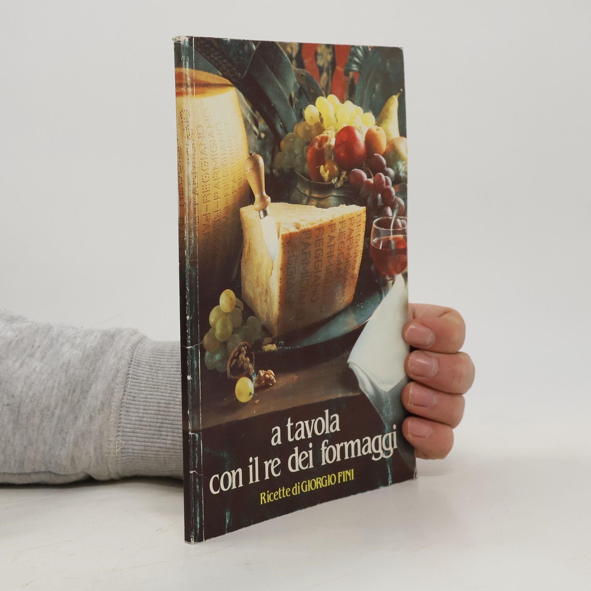 Giorgio Fini A tavola con il re dei formaggi