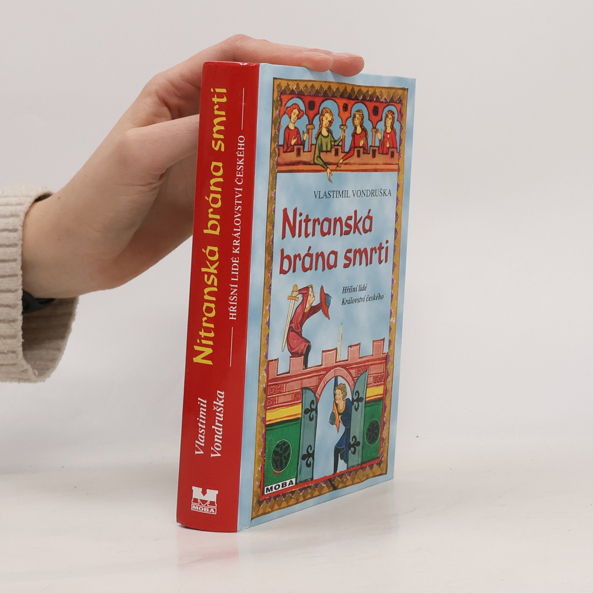 Vlastimil Vondruška Nitranská brána smrti