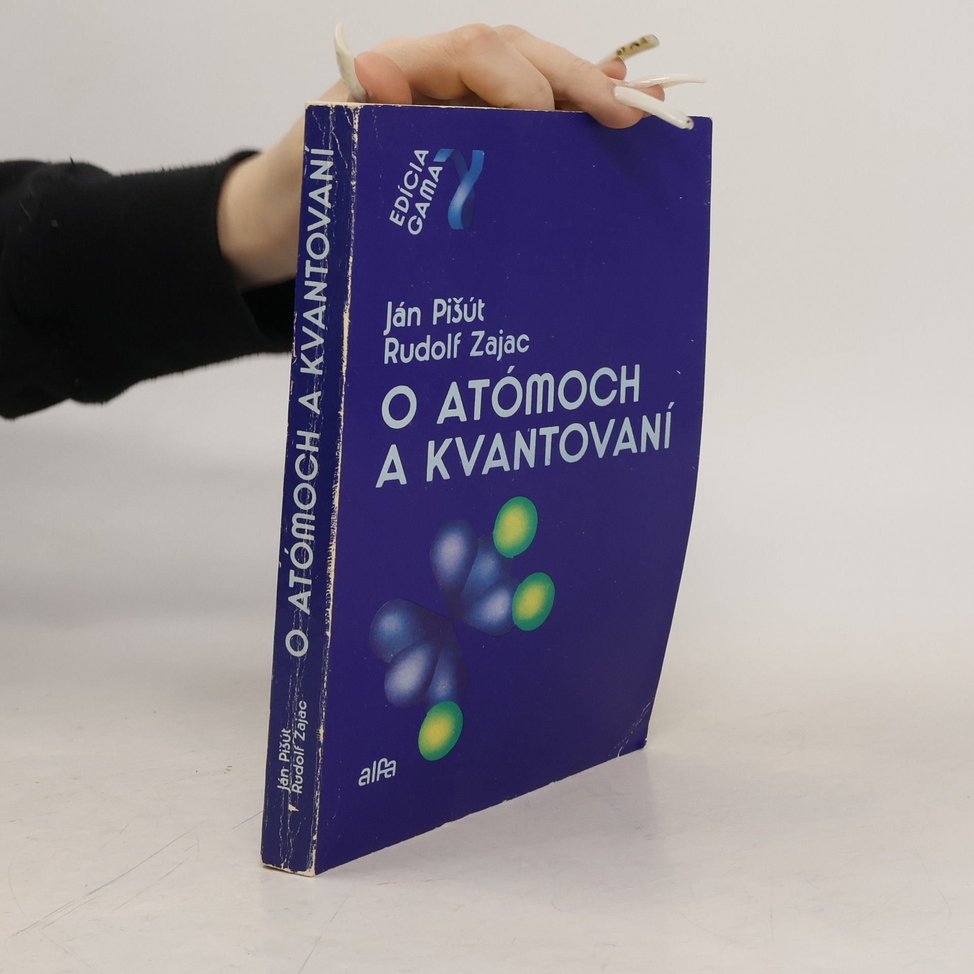 Ján Pišút O atómoch a kvantování