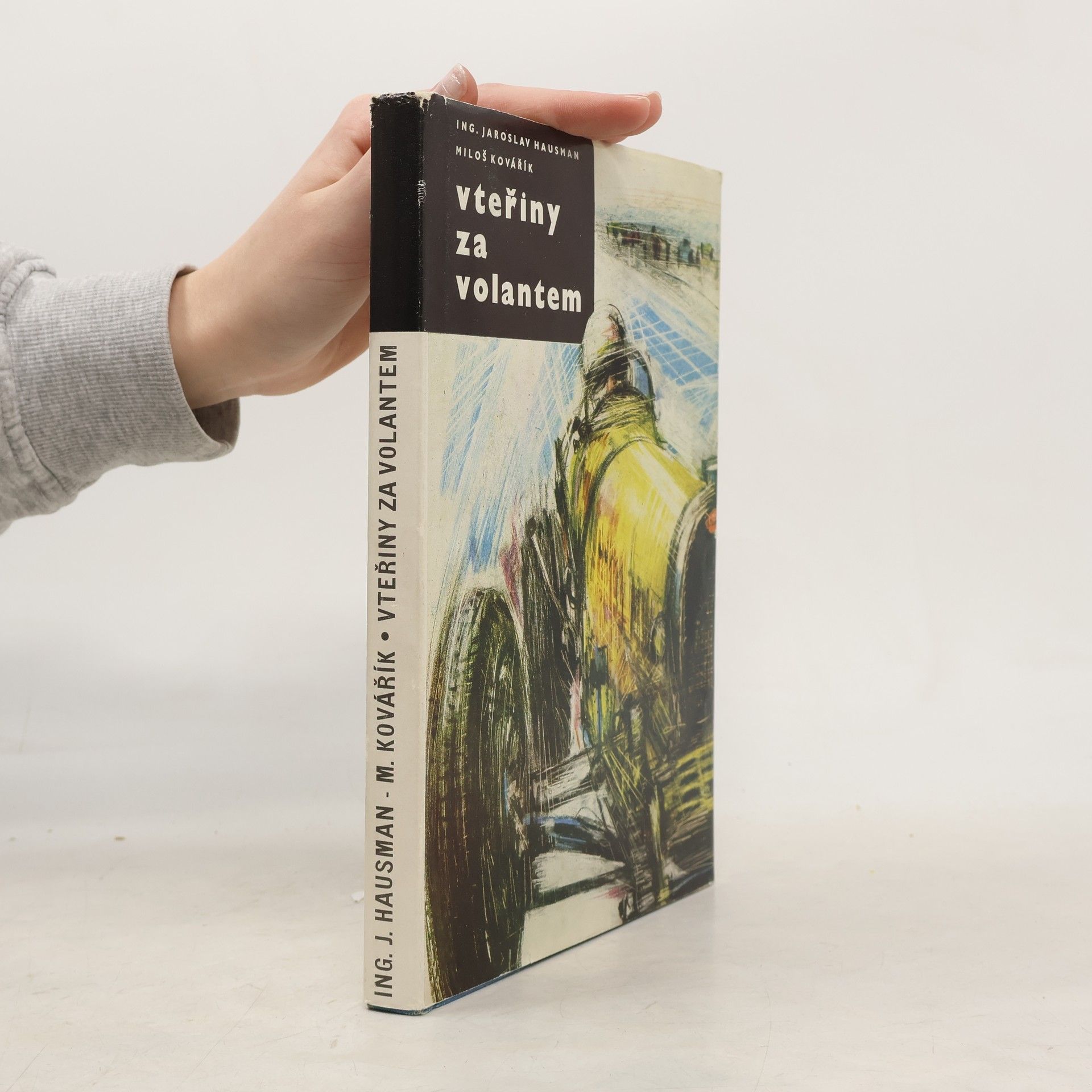 Hausman Kovářík Vteřiny za volantem