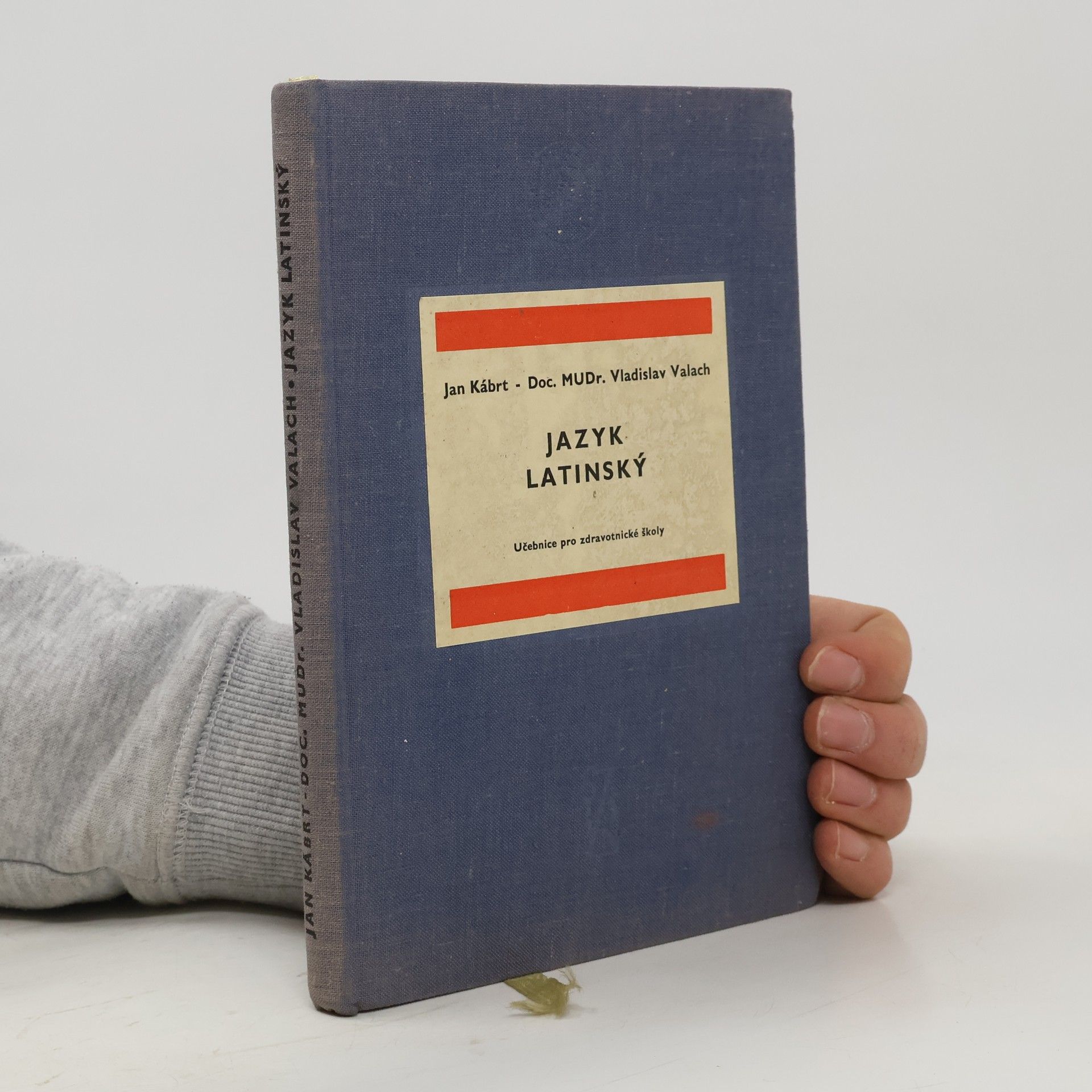 Jan Kábrt Jazyk latinský. Učebnice pro zdravotnické školy.