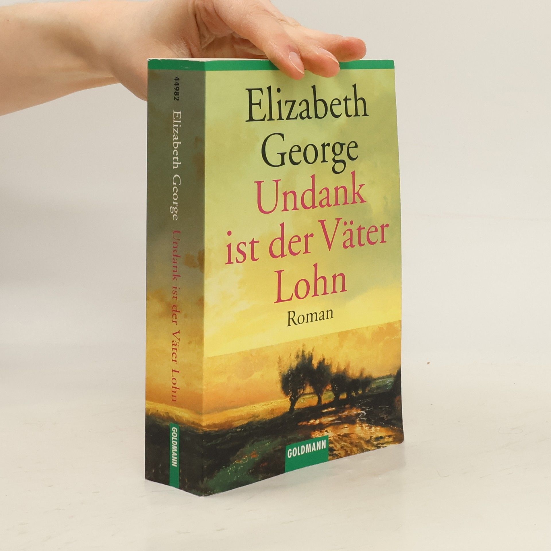 Elizabeth George Undank ist der Väter Lohn