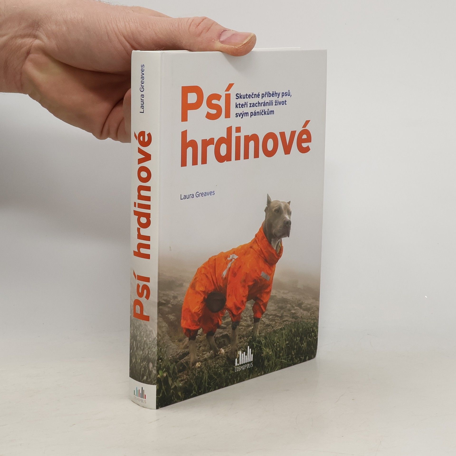 Laura Greaves Psí hrdinové