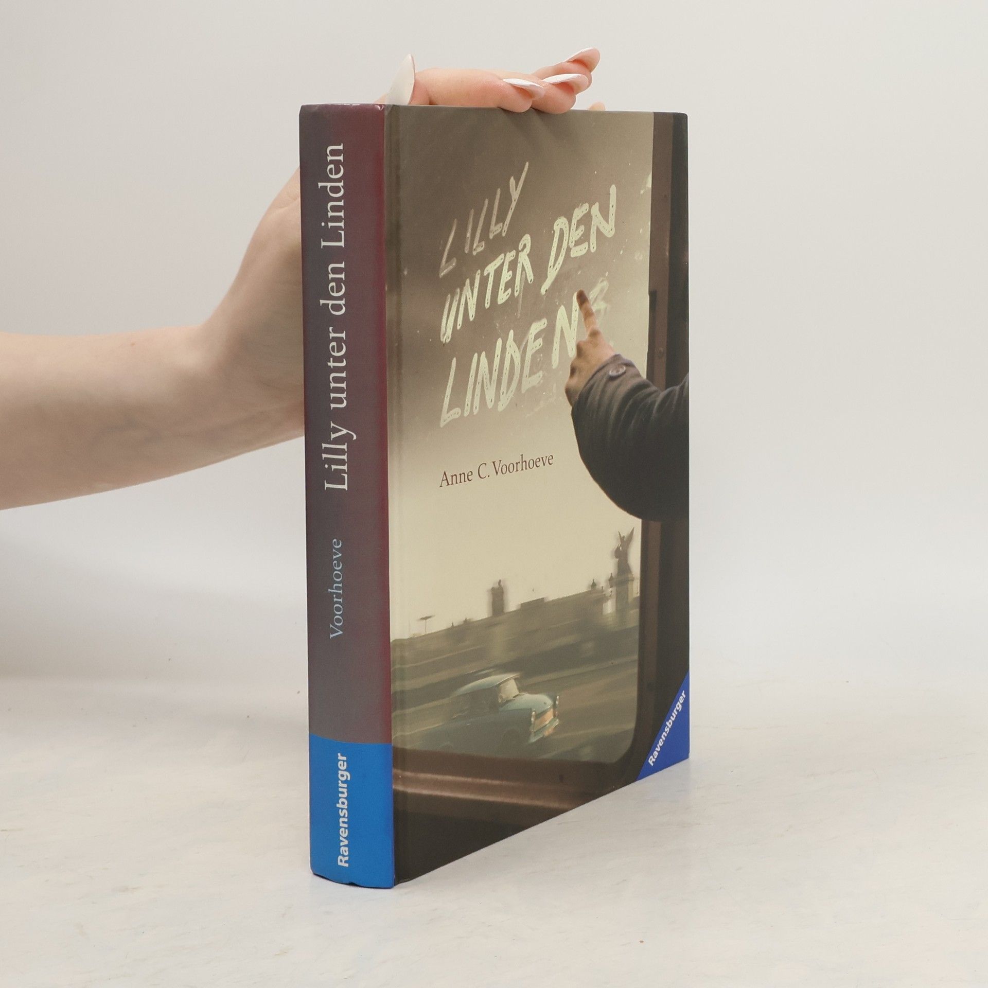 Anne C. Voorhoeve Lilly unter den Linden