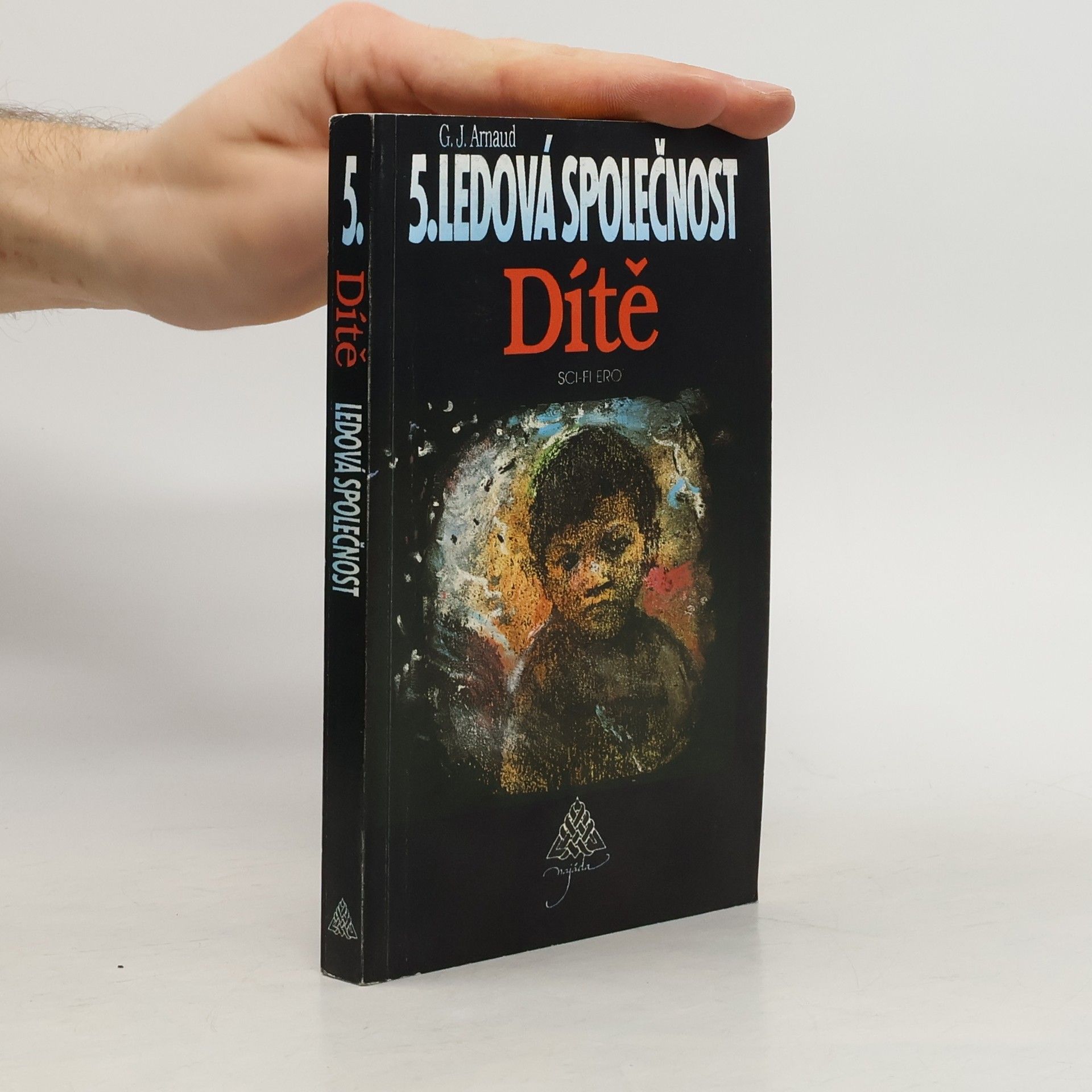 Georges Jean Arnaud Ledová společnost. 5, Dítě