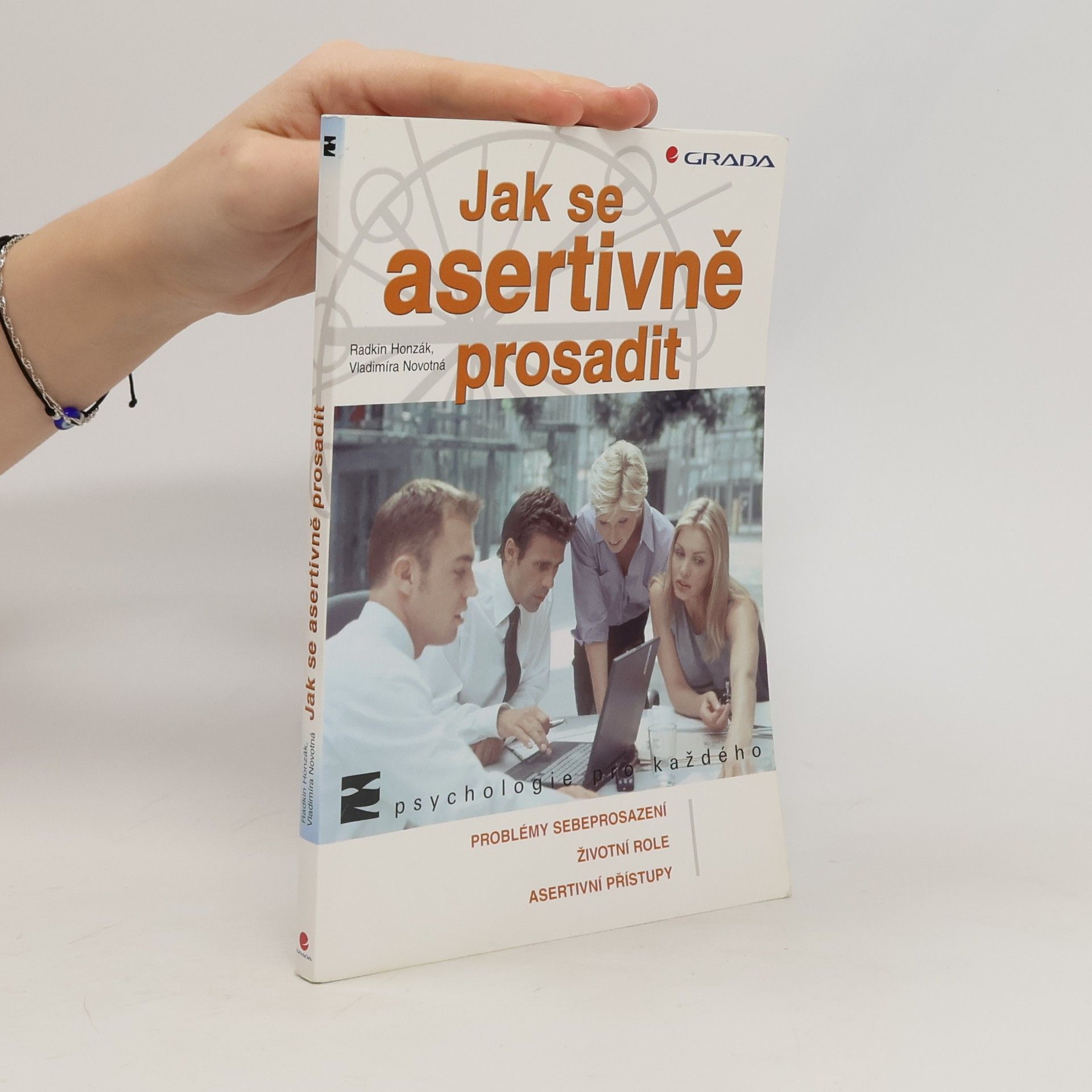 Radkin Honzák Jak se asertivně prosadit