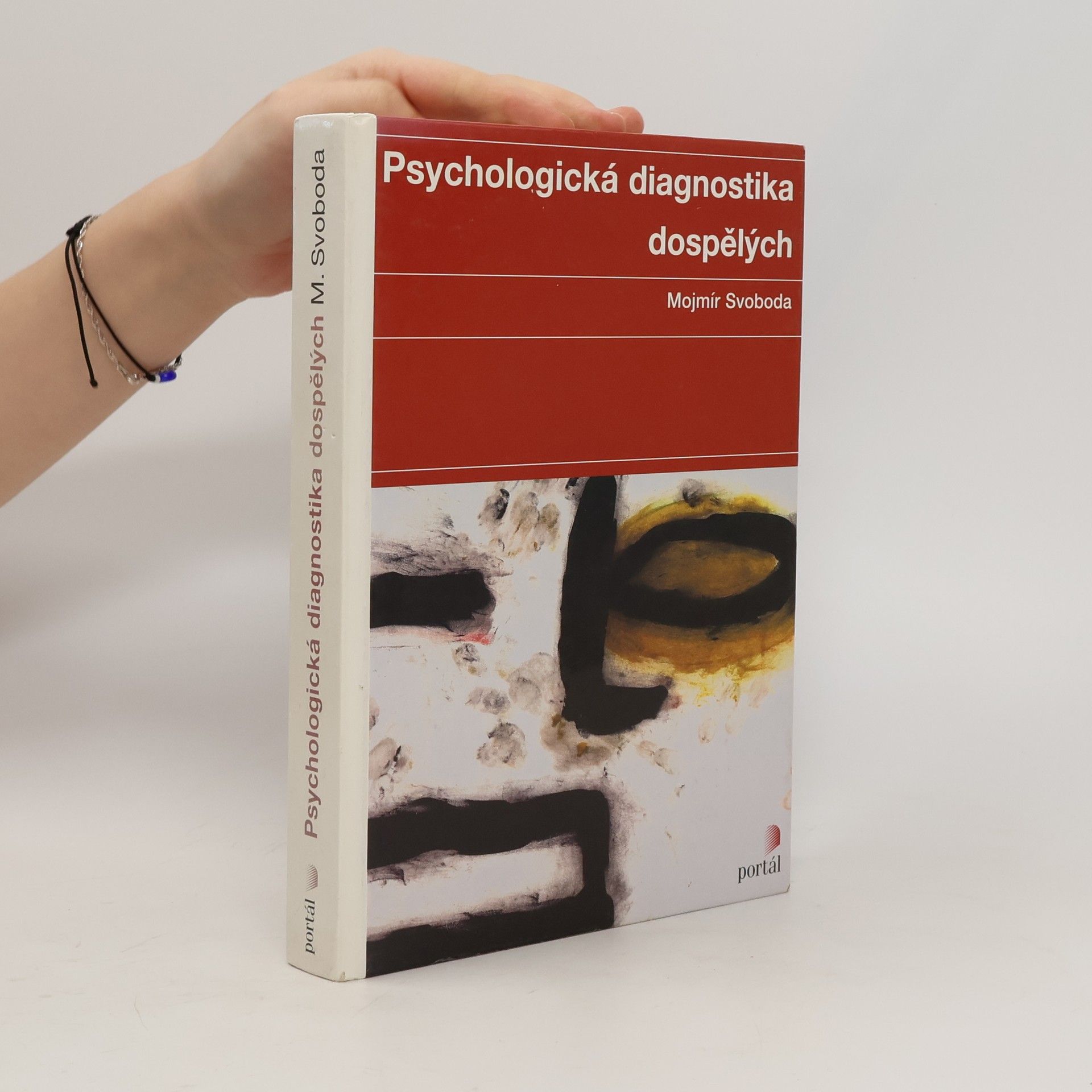 Mojmír Svoboda Psychologická diagnostika dospělých