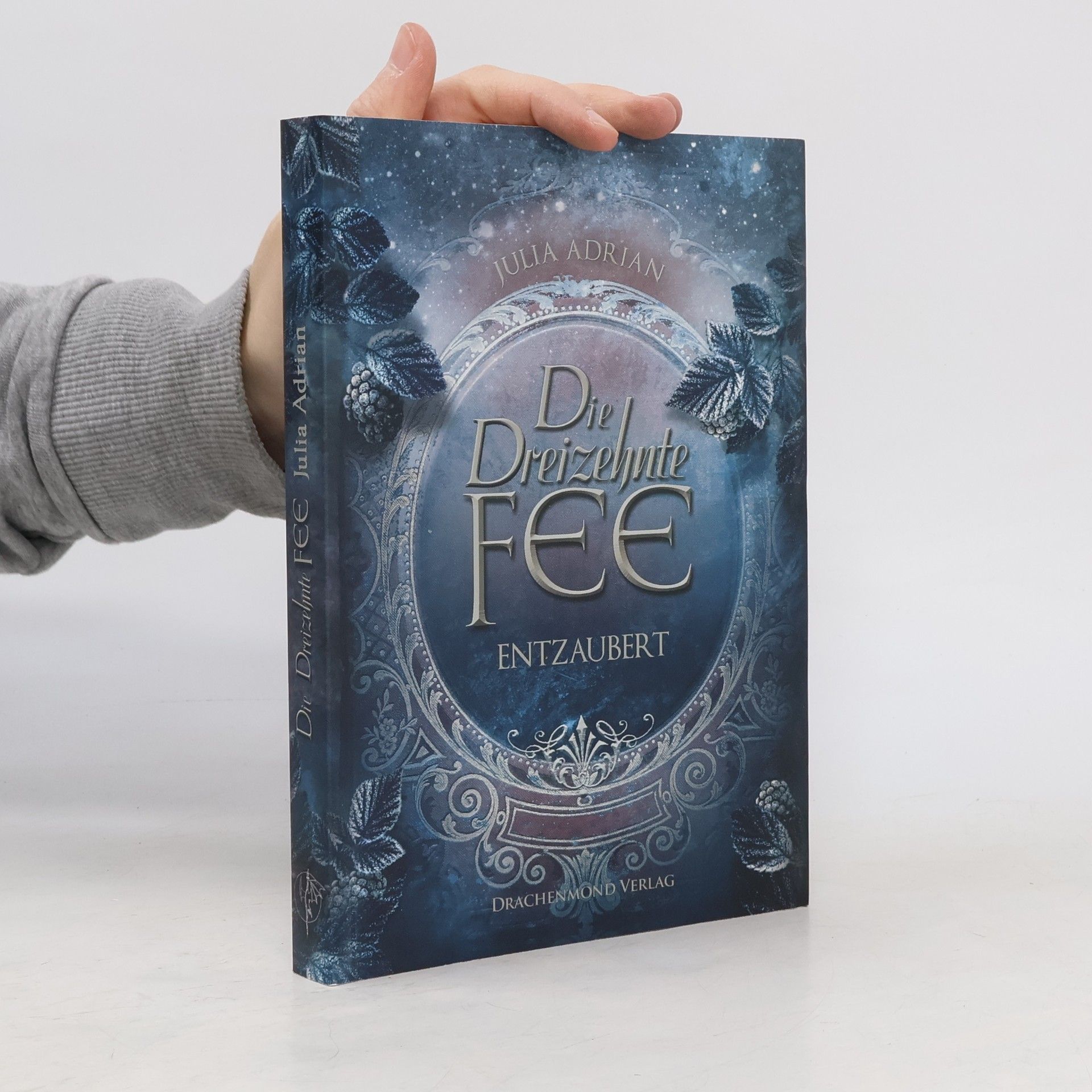 Julia Adrian Die Dreizehnte Fee - entzaubert