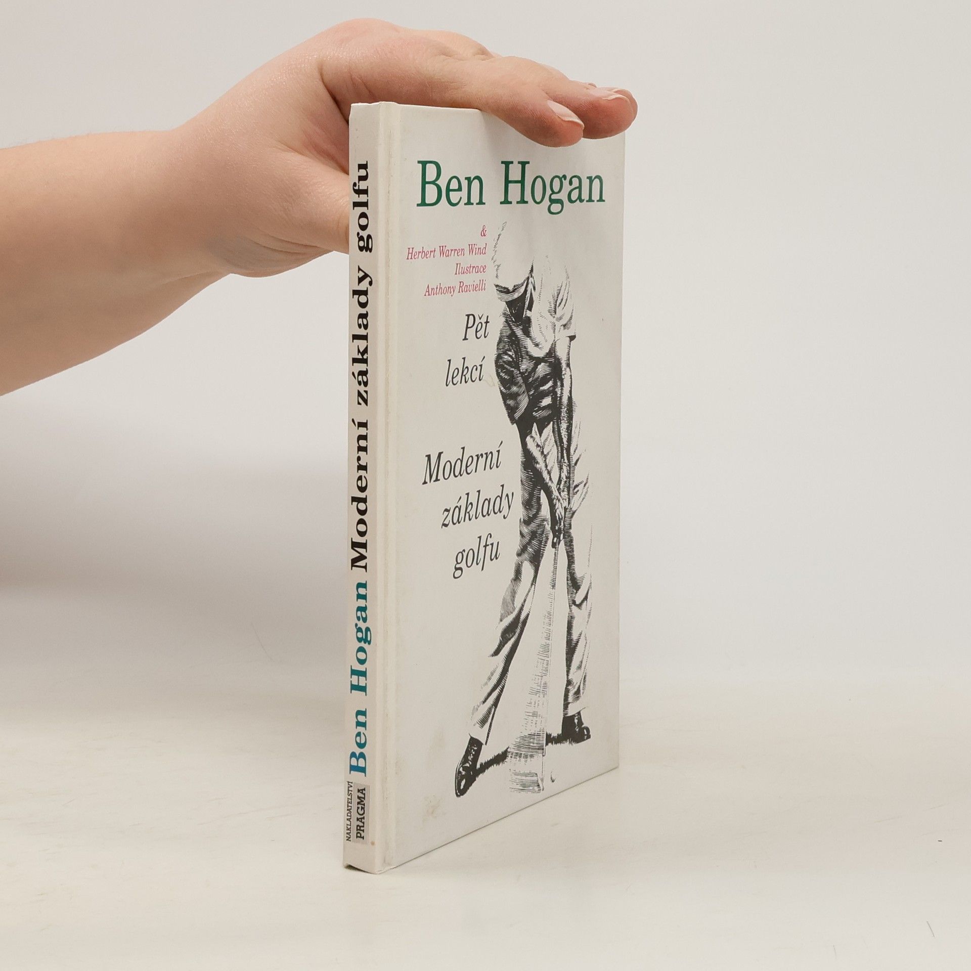 Ben Hogan Moderní základy golfu
