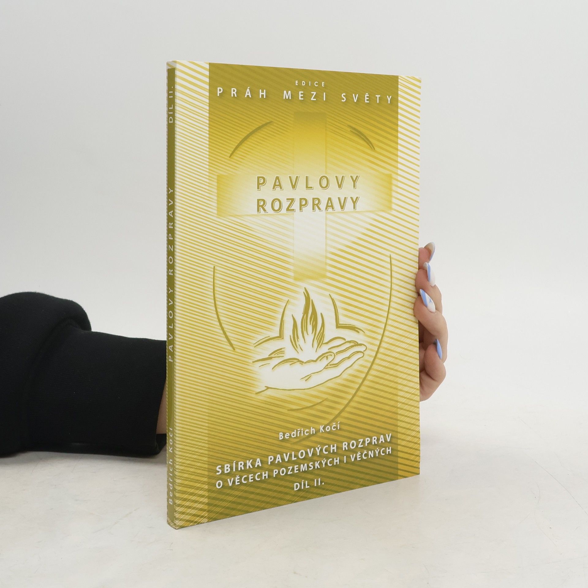 Bedřich Kočí Pavlovy rozpravy 2.díl