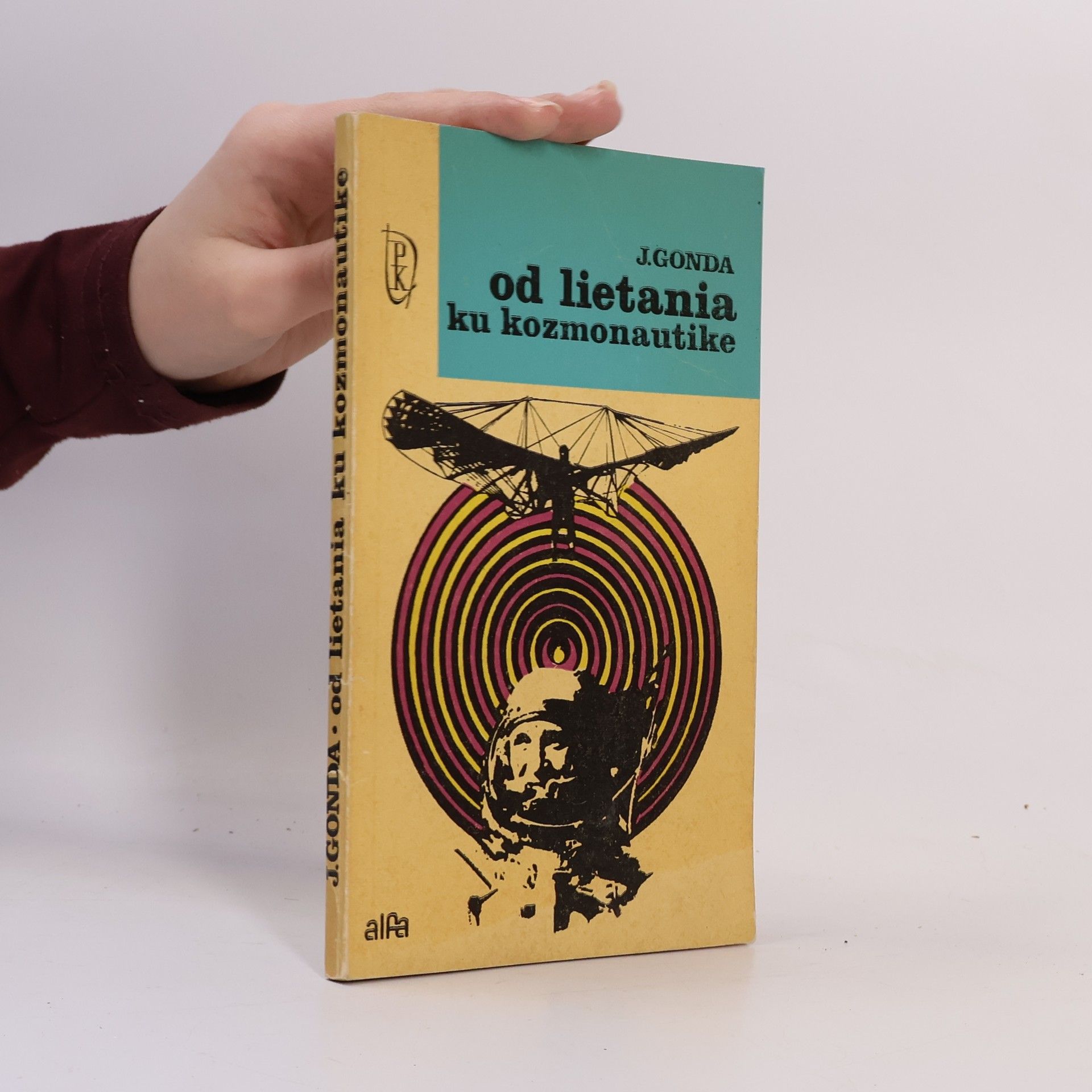 Jan Gonda Od lietania ku kozmonautike