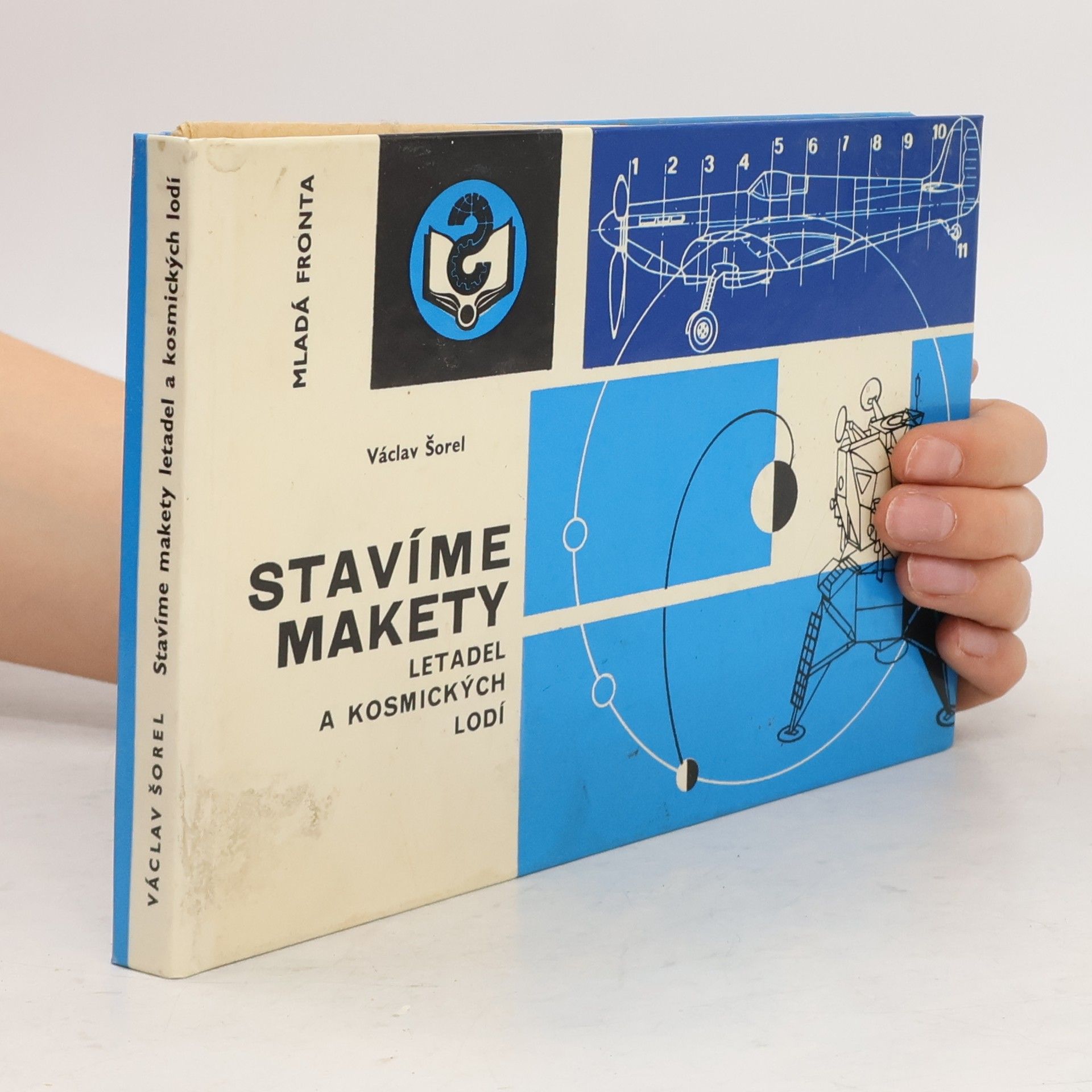 Václav Šorel Stavíme makety letadel a kosmických lodí