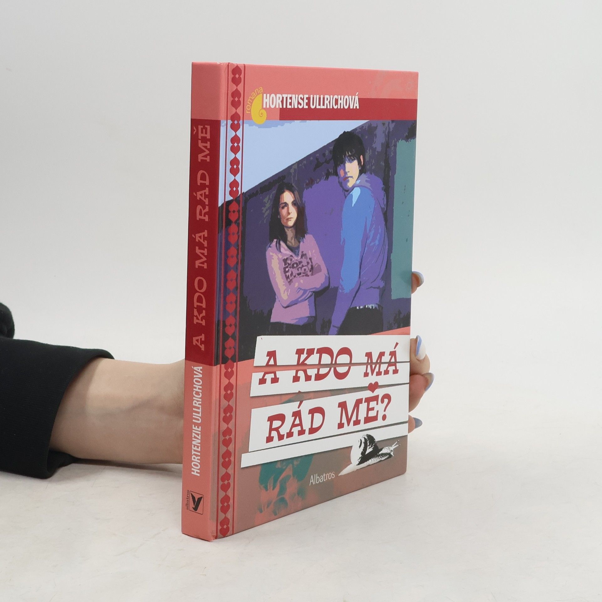 Hortense Ullrich A kdo má rád mě?