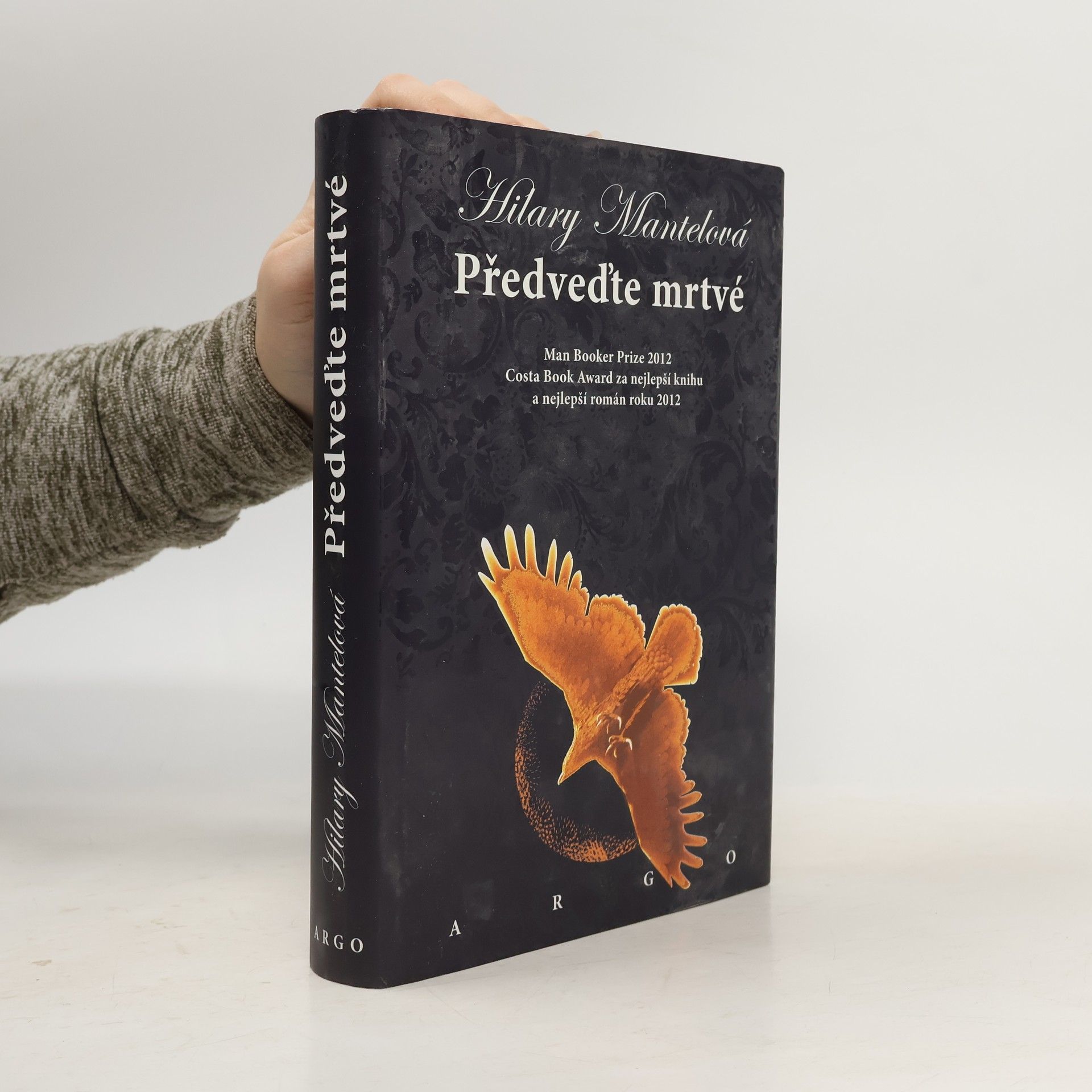 Hilary Mantel Předveďte mrtvé