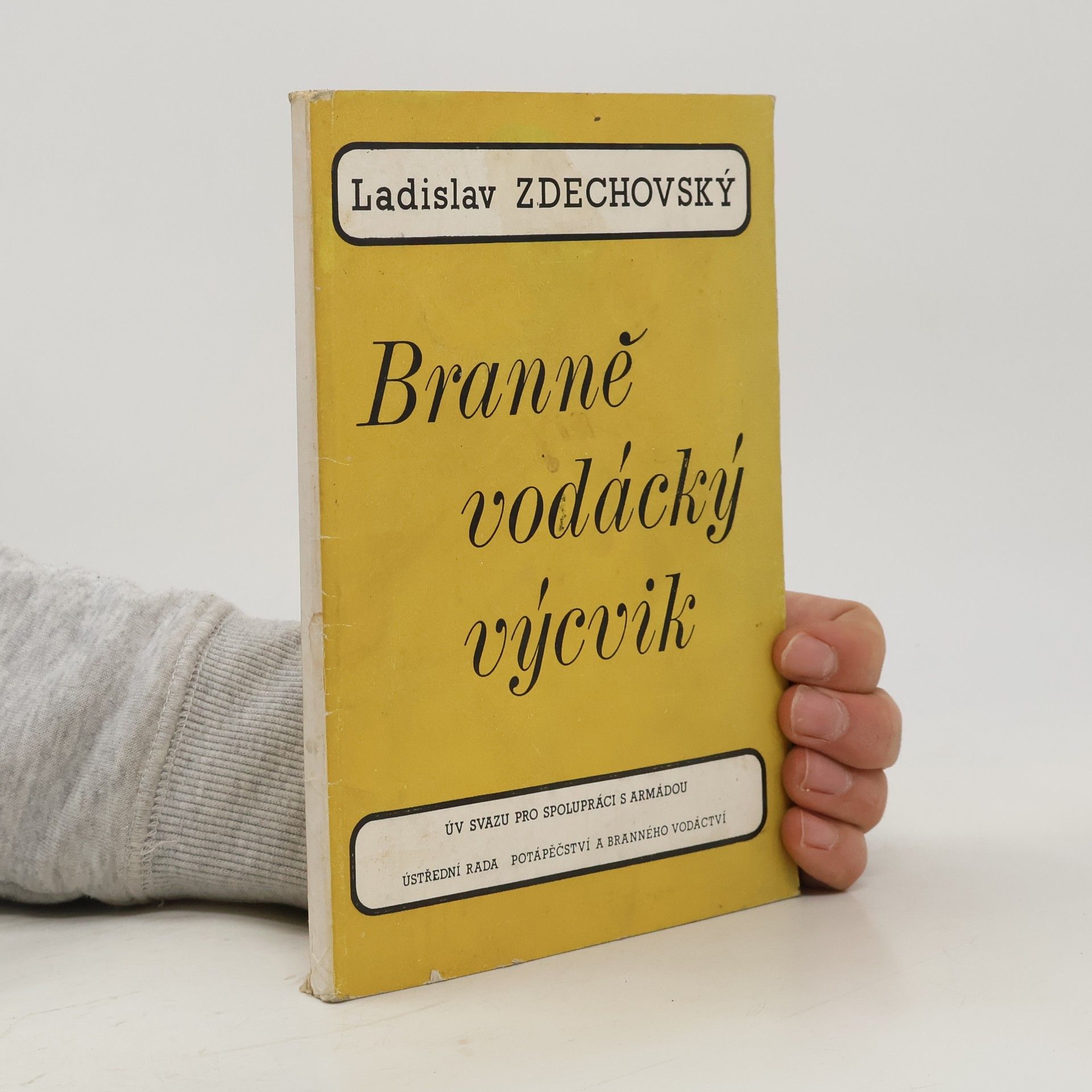 Ladislav Zdechovský Branně vodácký výcvik