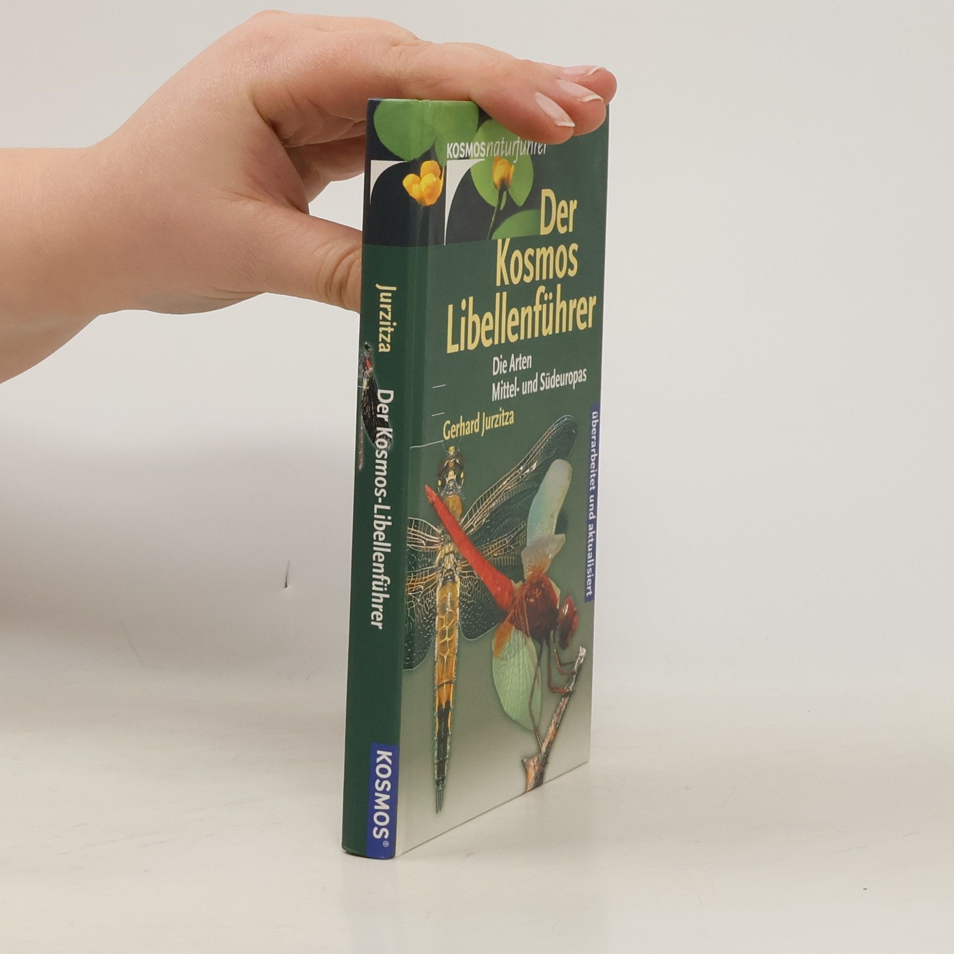 Gerhard Jurzitza Der Kosmos-Libellenführer: Überarbeitet und aktualisiert