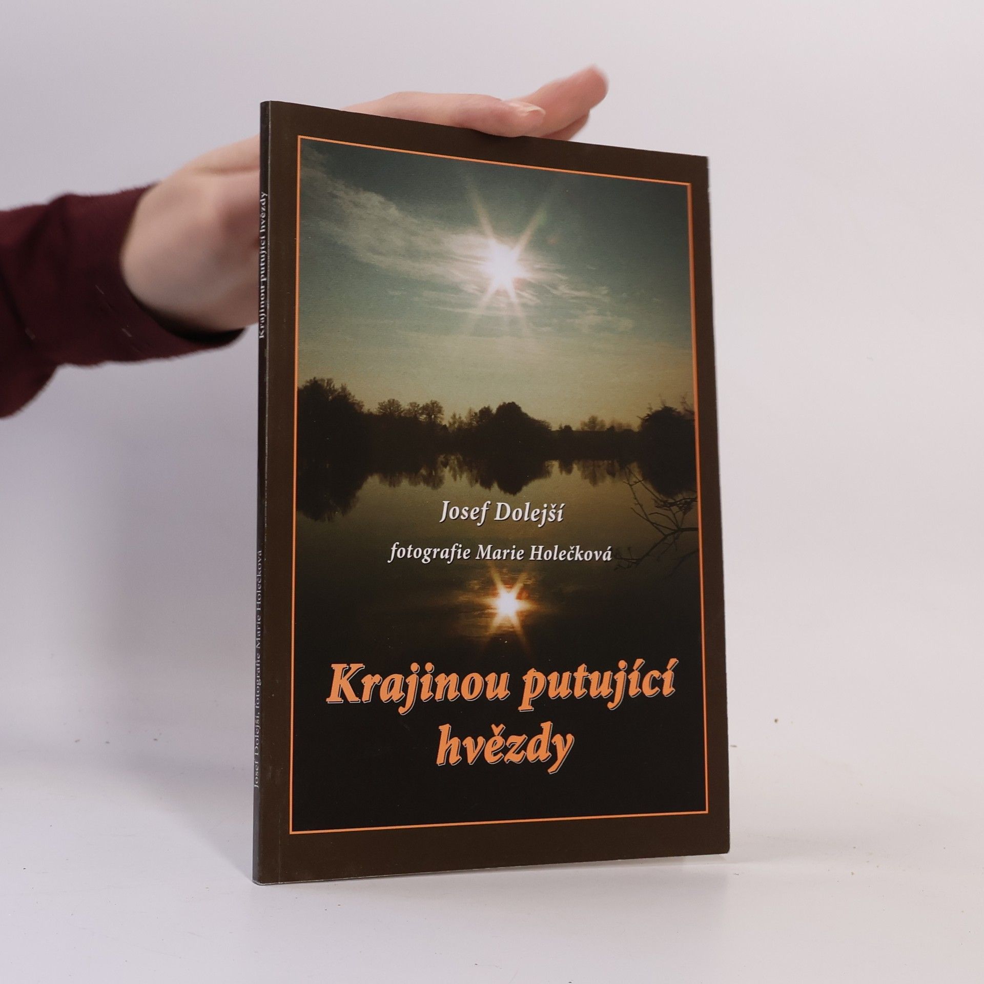 Josef Dolejší Krajinou putující hvězdy