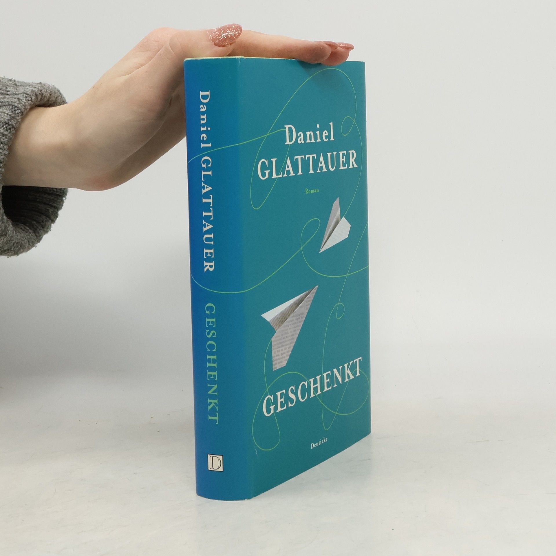 Daniel Glattauer Geschenkt